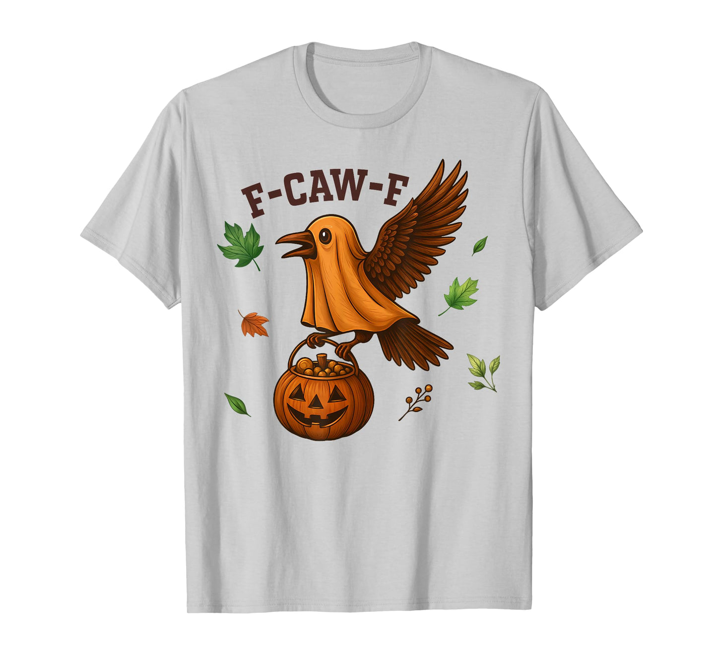 F-Caw-F Funny Raven Crow Spooky Season Halloween T-Shirt