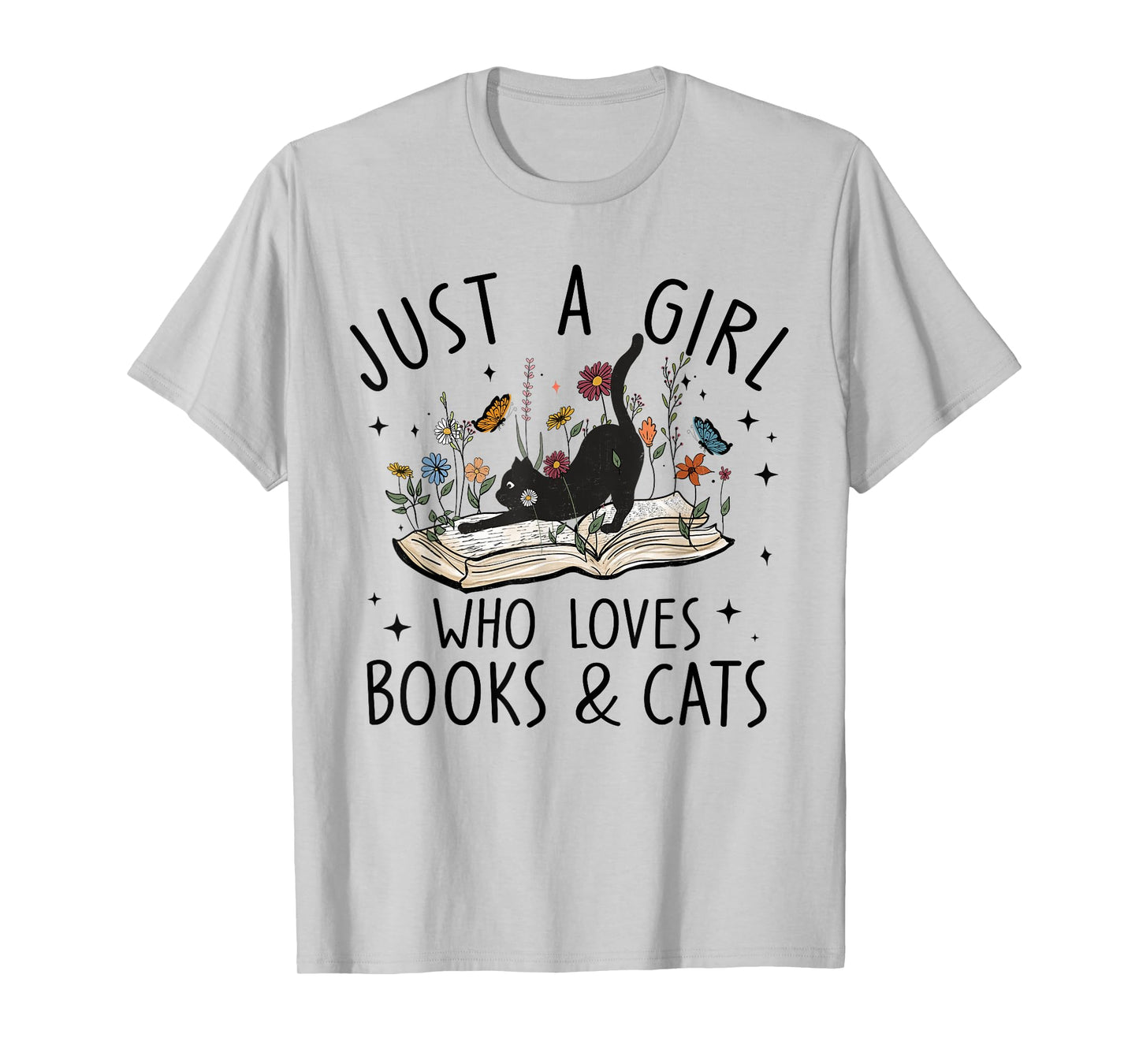 just A Girl Who Loves Cats And Books Reading Bookworm Girls T-Shirt