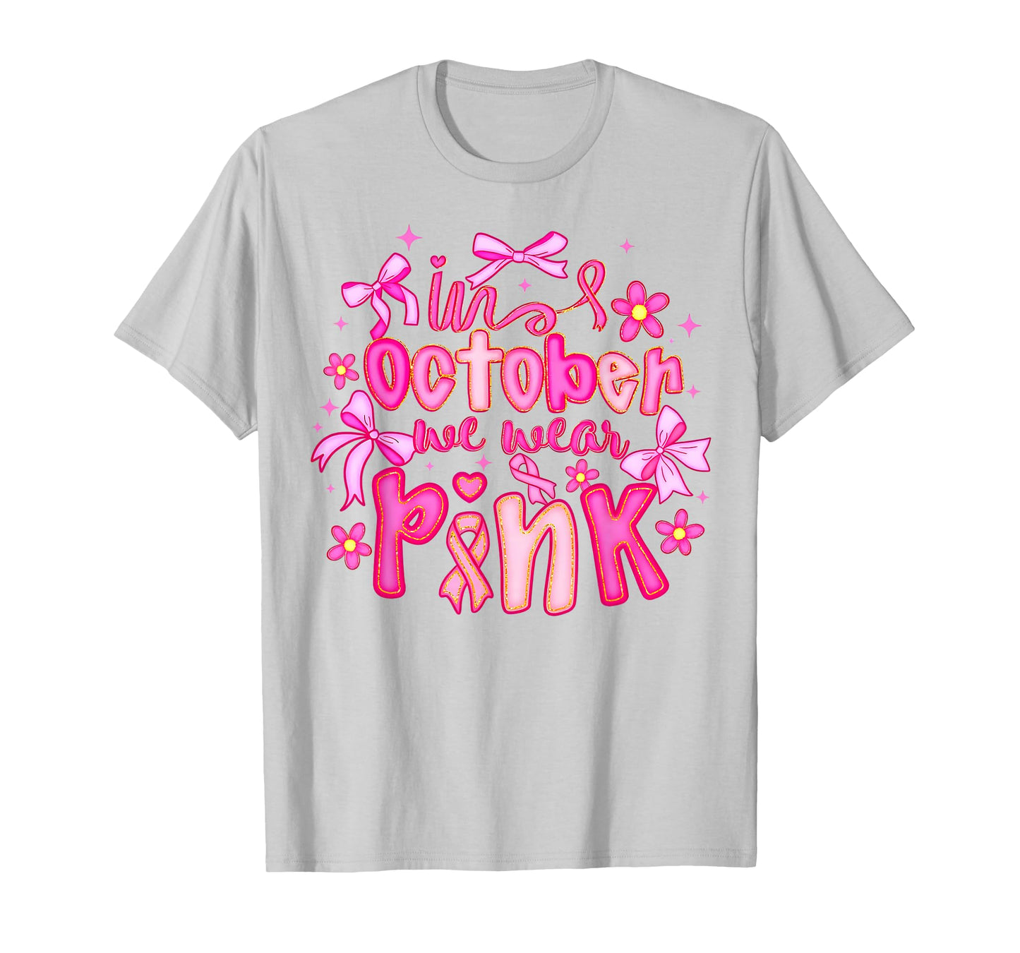 in October We Wear Pink Coquette Bow Breast Cancer Awareness T-Shirt