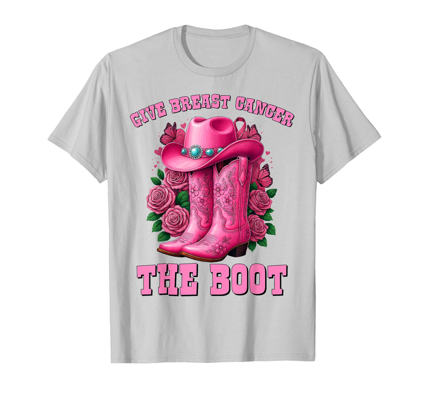 Give Breast Cancer The Boot Cowgirl Cancer Awareness Ribbon T-Shirt