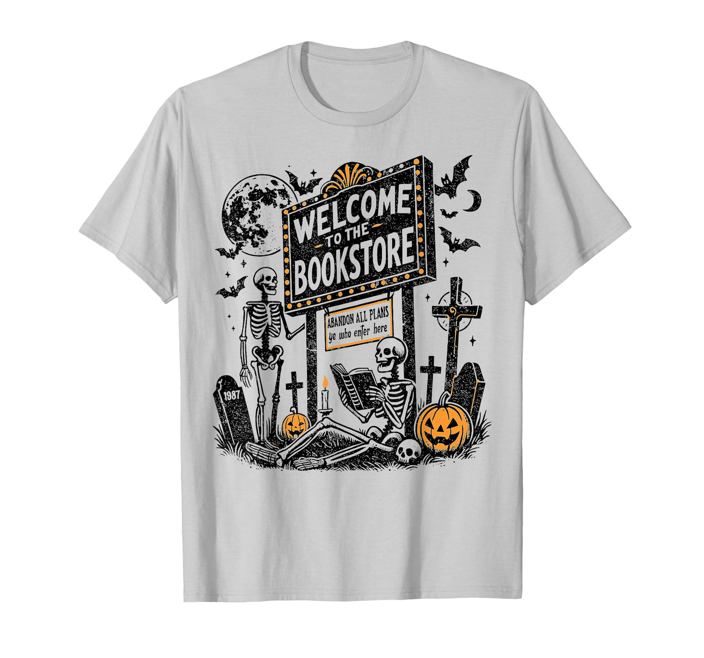 Welcome to The Bookstore Skeleton, Spooky Season Goth Snarky T-Shirt