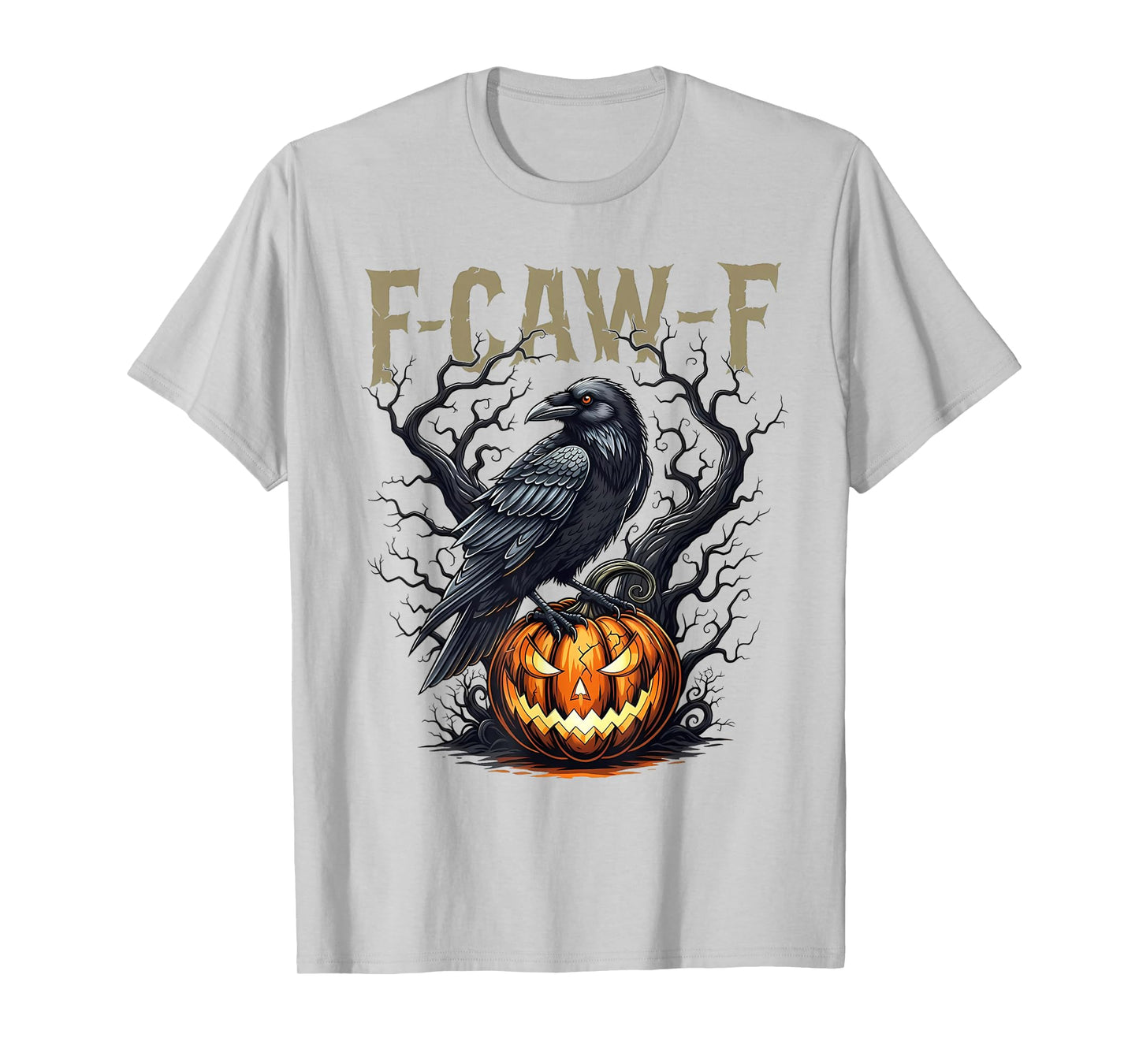Funny F Caw F Raven Bird Saying Graphic F-Caw-F Crow T-Shirt