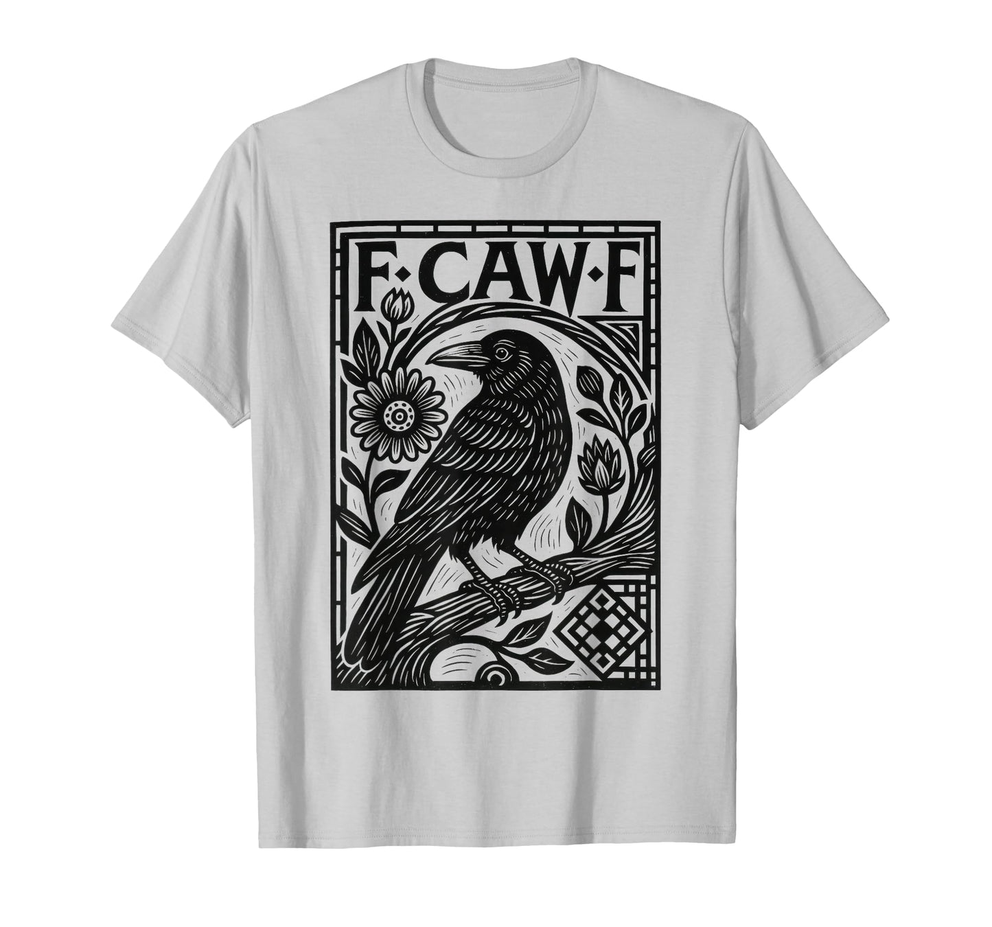 Black Crow, F-Caw-F Black Bird Funny Crow F-Caw-F T-Shirt