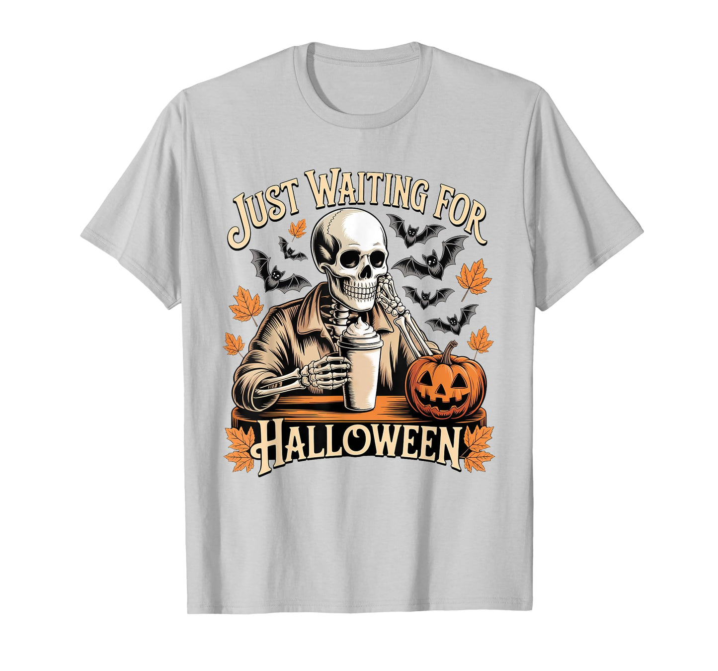 Just Waiting for Halloween Skeleton Coffee Jack Or Lantern T-Shirt