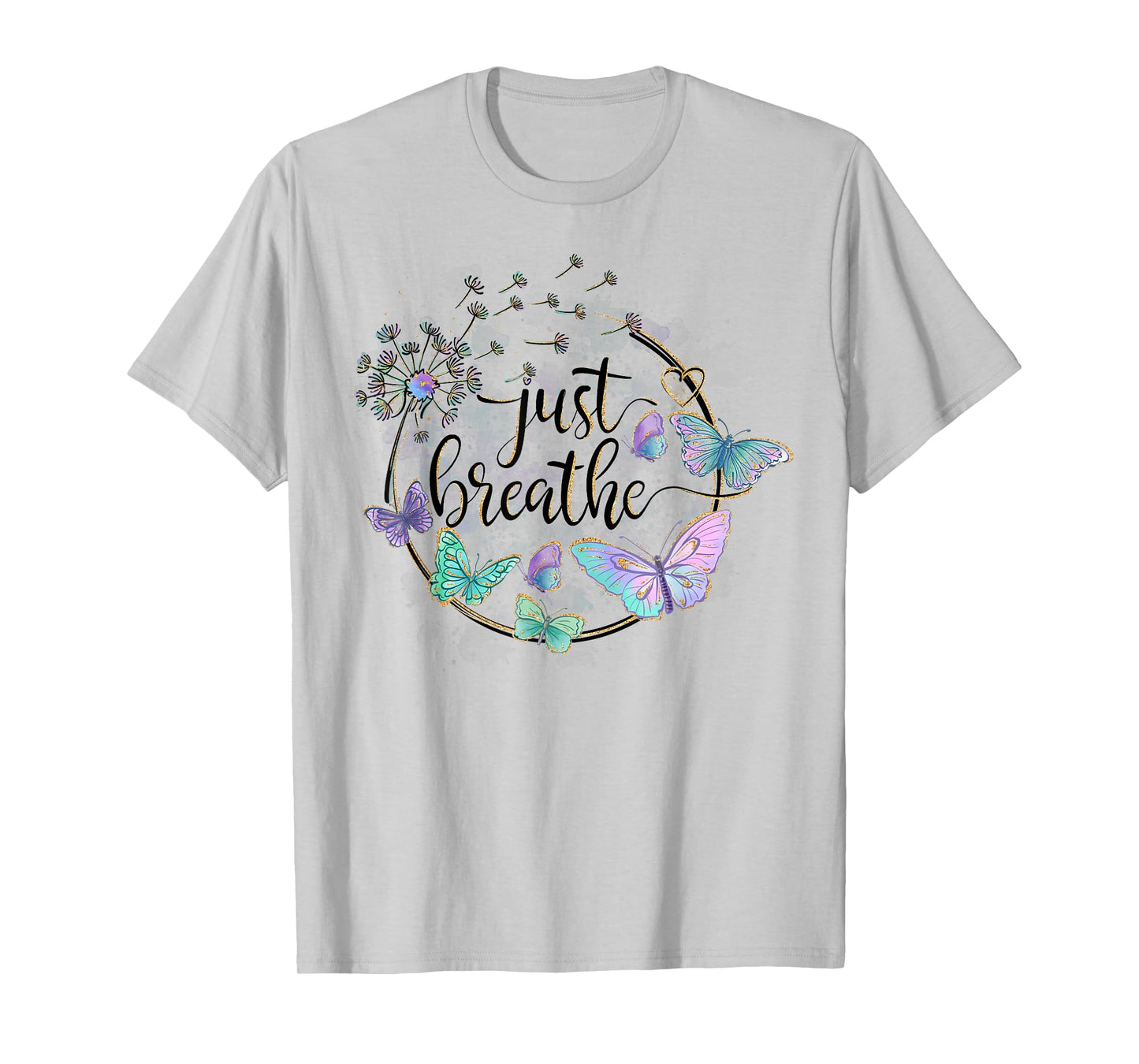Just Breathe Dandelion Summer Wildflower Womens' Butterfly T-Shirt