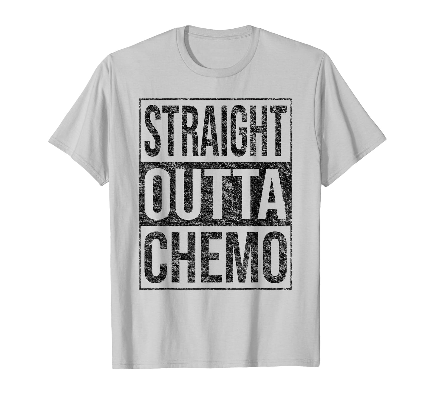 STRAIGHT OUTTA CHEMO CHEMOTHERAPY CANCER TREATMENT T-Shirt