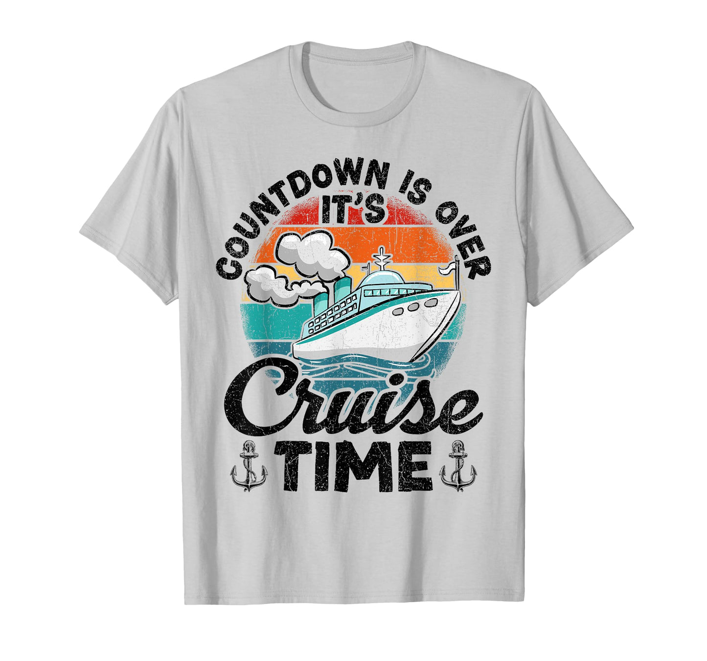 Vintage Retro Countdown Is Over It's Cruise Time T-Shirt