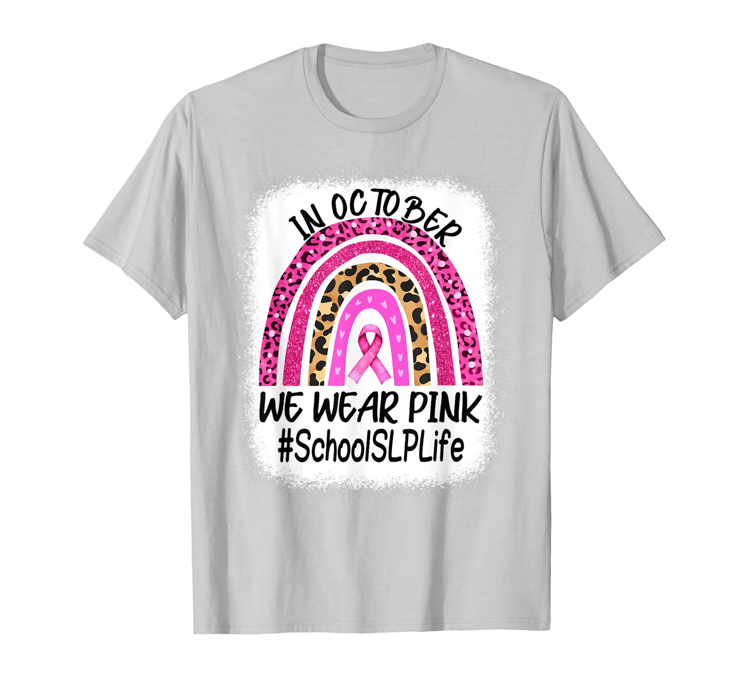 School SLP Rainbow Women Breast Cancer Awareness T-Shirt