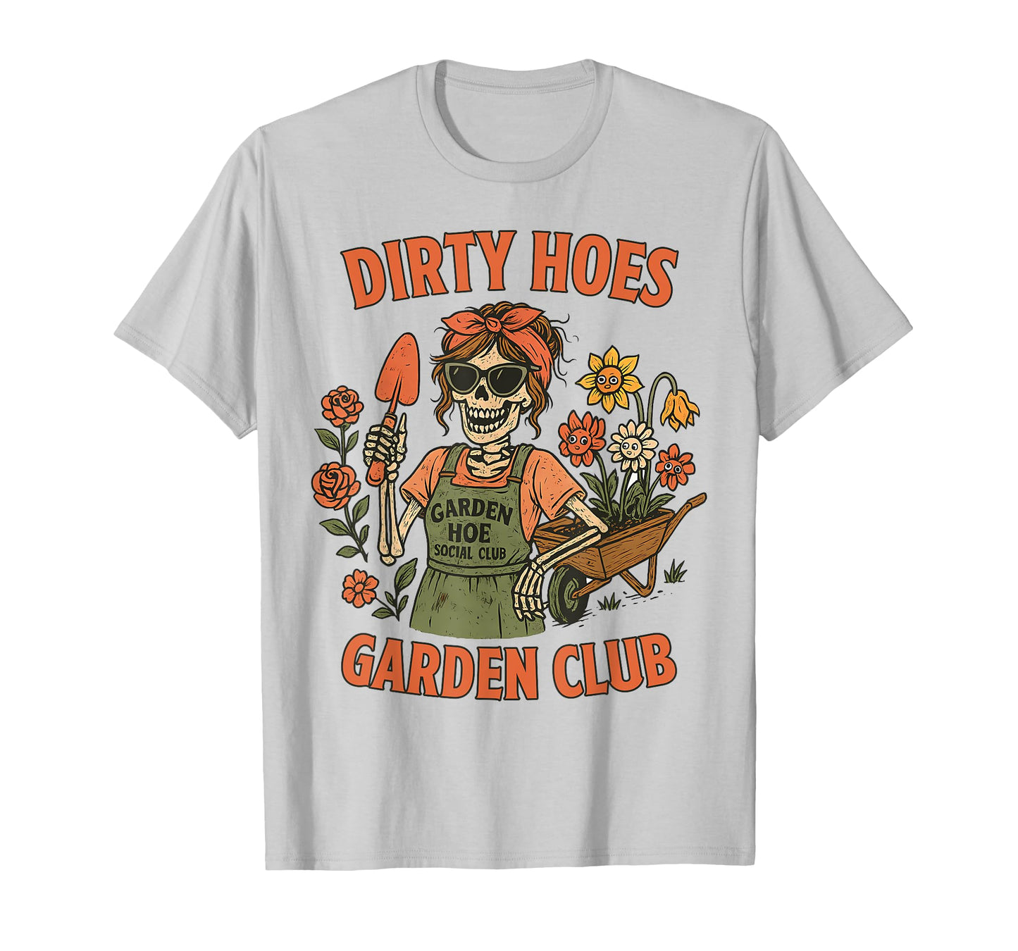 Dirty Hoes Garden Club Plant Lover Gardener Gift Women T-Shirt