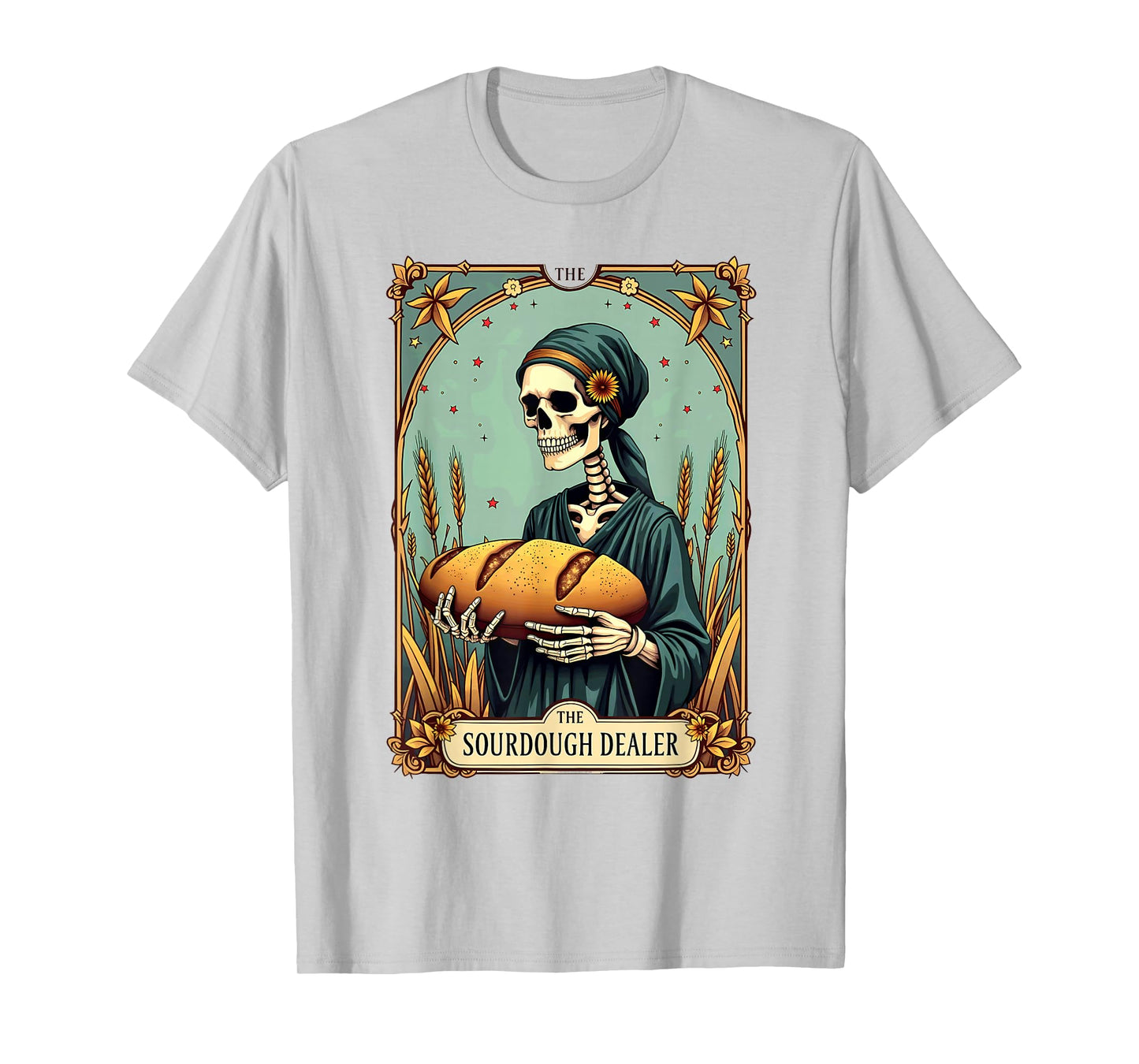 Gothic Tarot Card Skeleton Sourdough Dealer Halloween T-Shirt