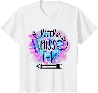 Kids Little Miss T K Toddler Girls Tie Dye First Day of TK T-Shirt
