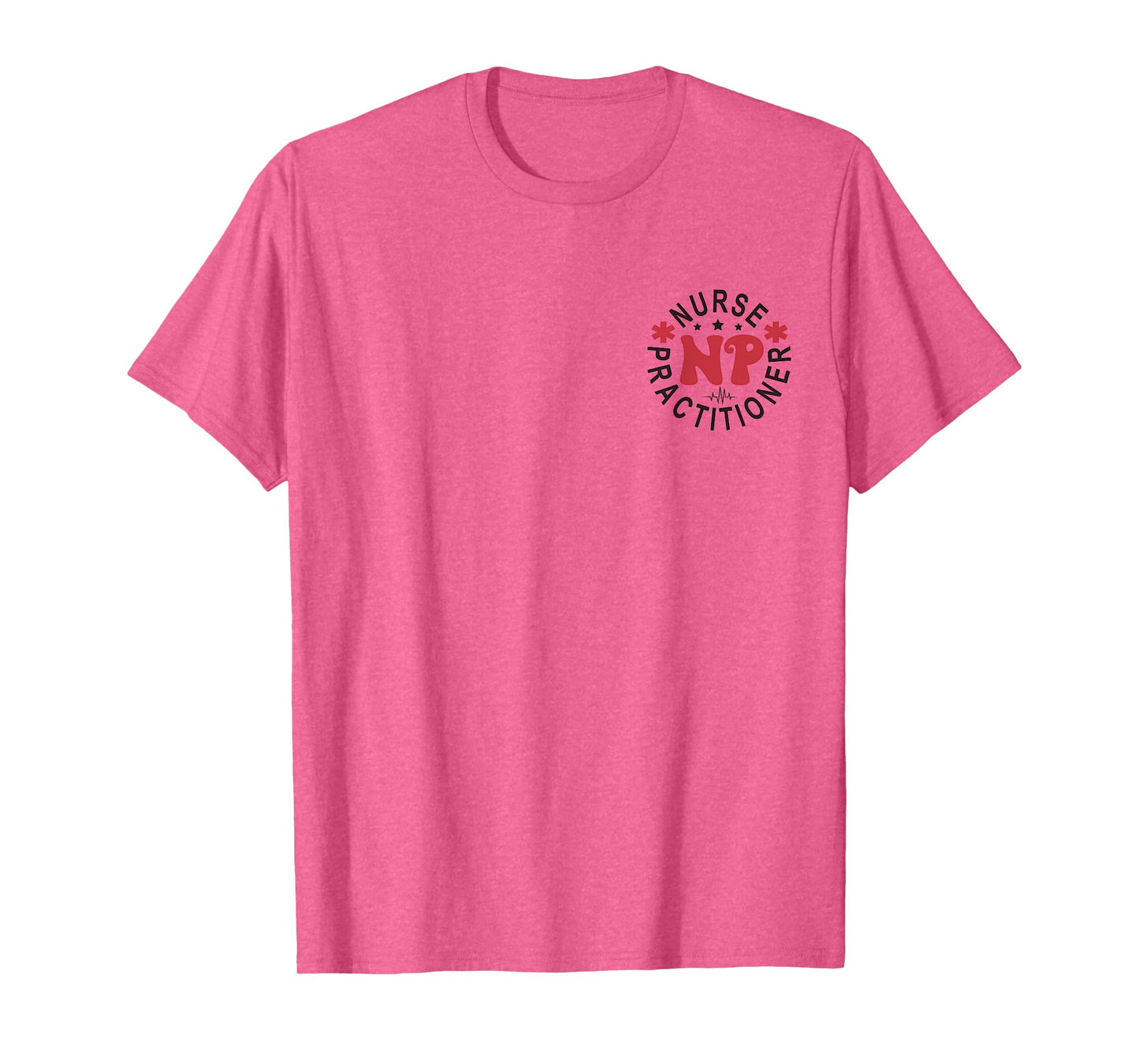 Funny Family Nurse Practitioner NP Nursing Day Nurse Week T-Shirt
