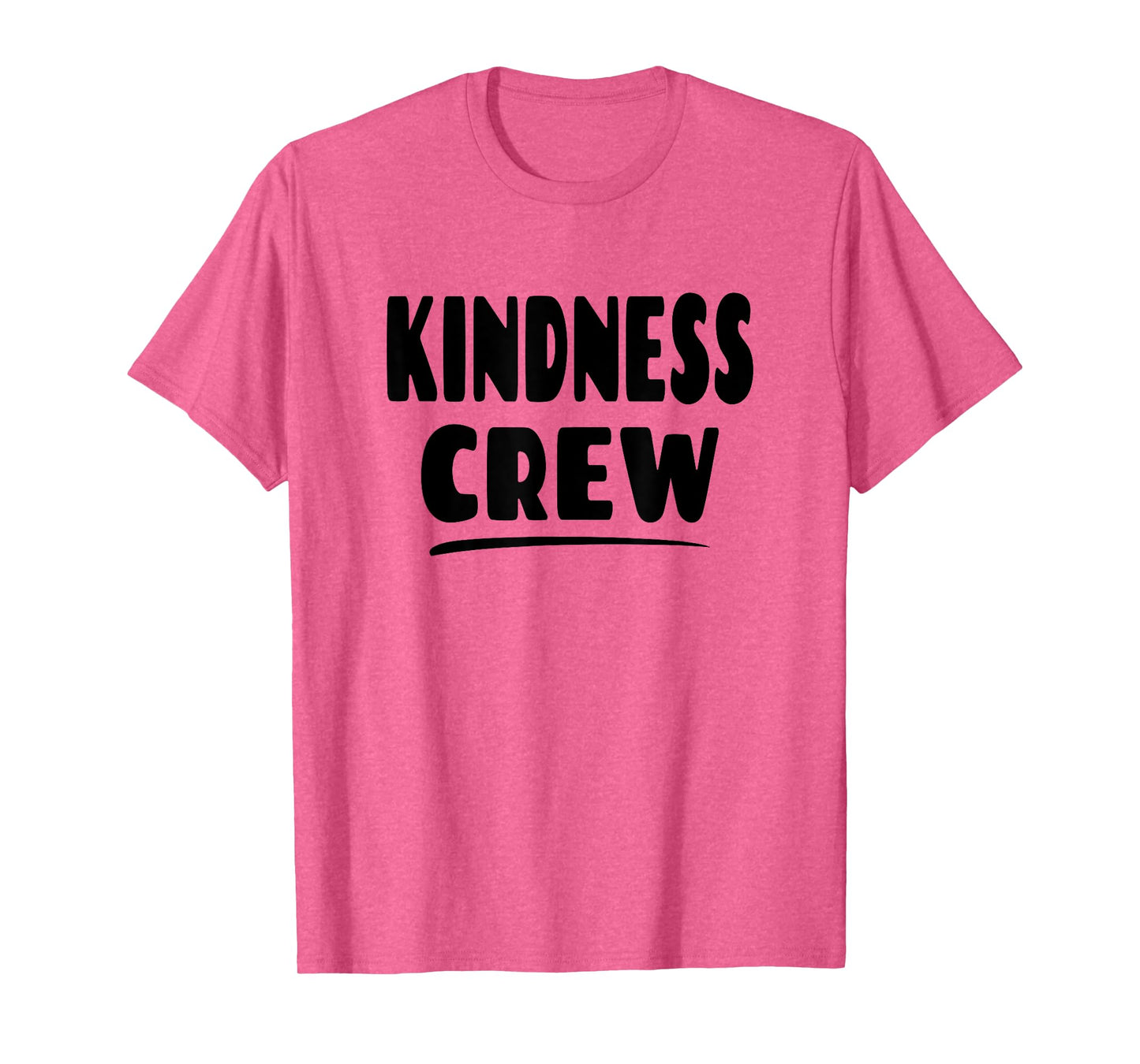 Kindness Crew - Promotes Being Kind T-Shirt