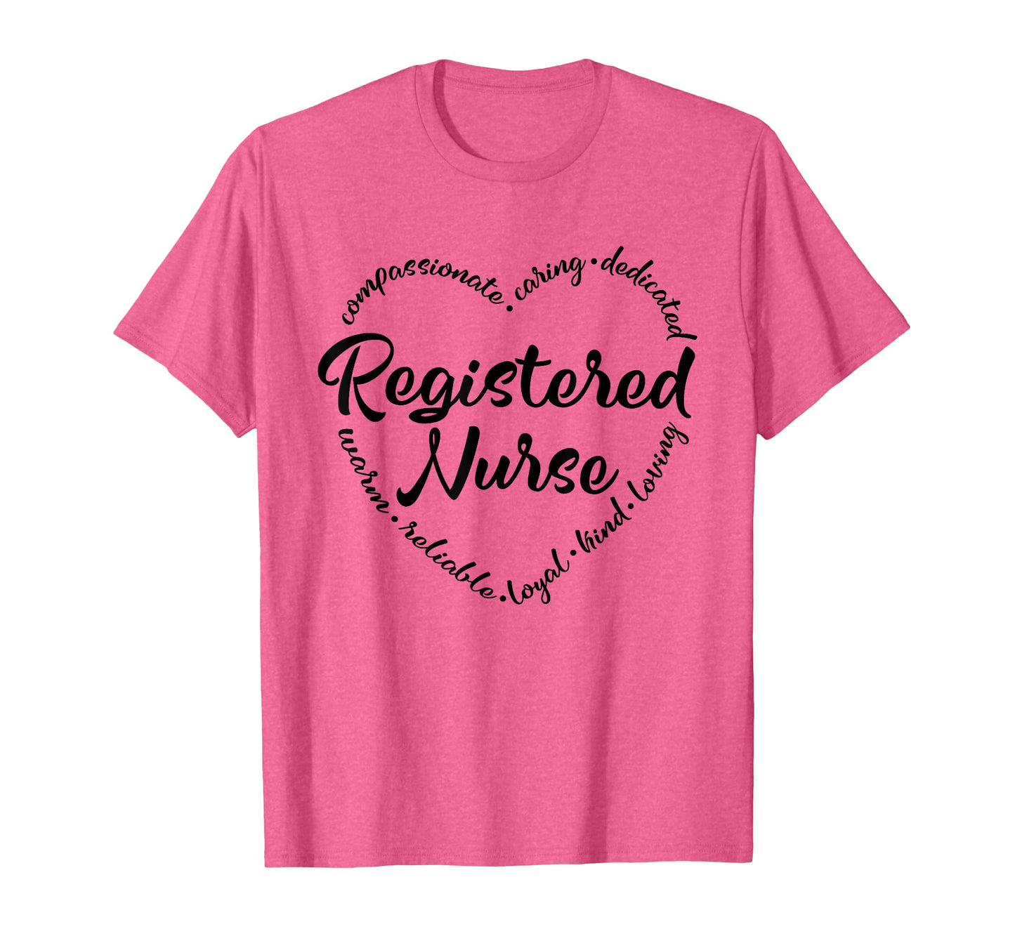Women Registered Nurse - RN Nursing Heart Word Nurse Day T-Shirt
