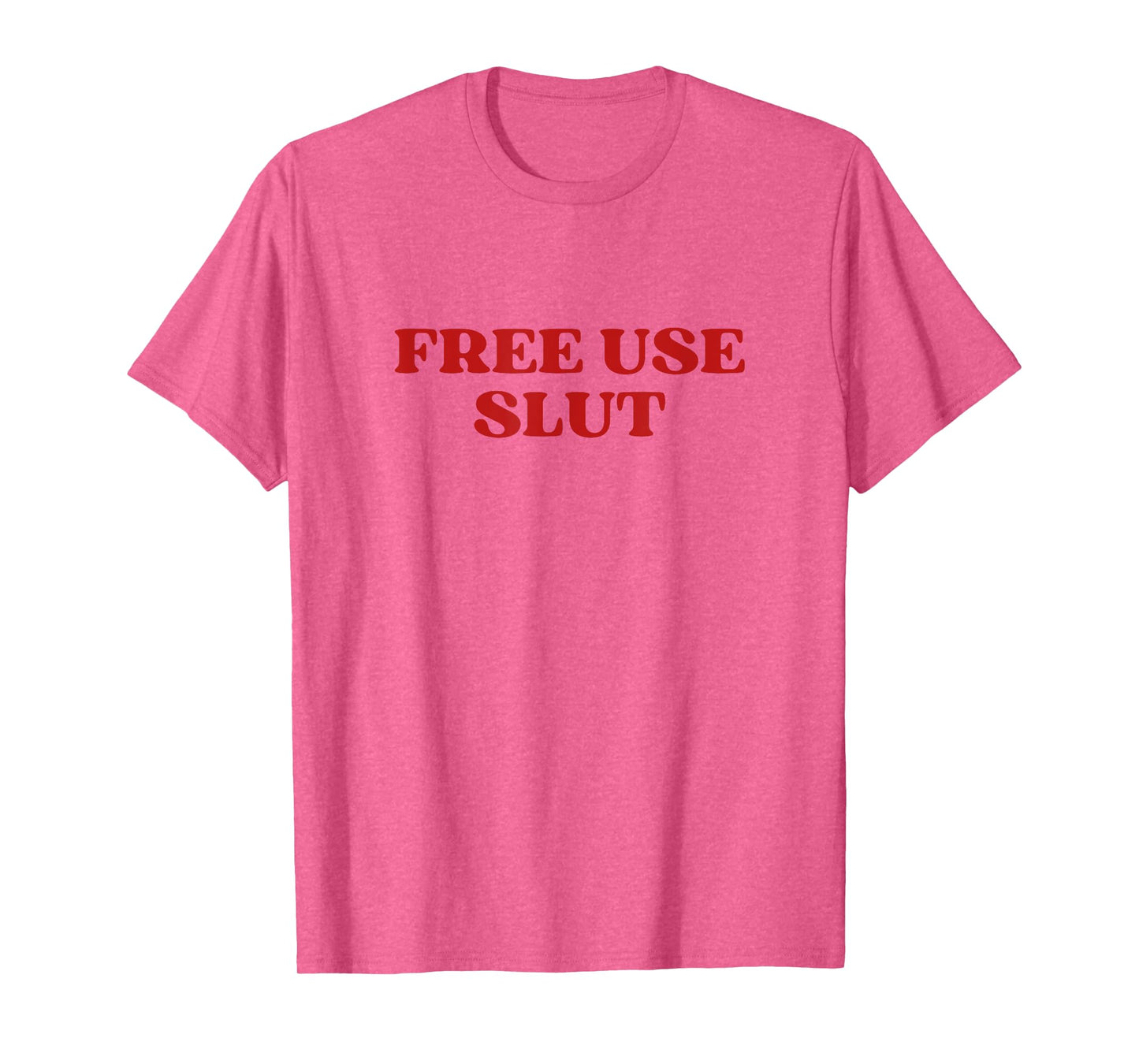 Free Use Slut Y2k Aesthetic T-Shirt