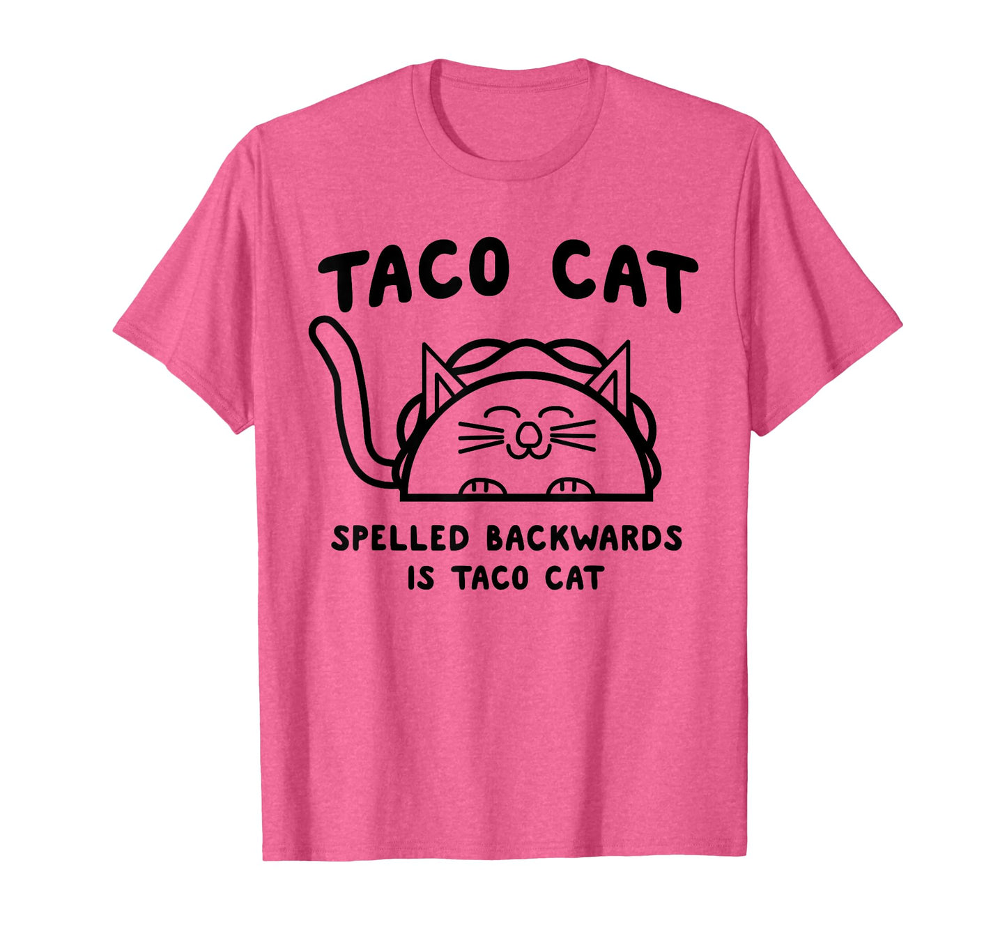 Taco cat spelled backwards is taco cat Men Women Kids T-Shirt