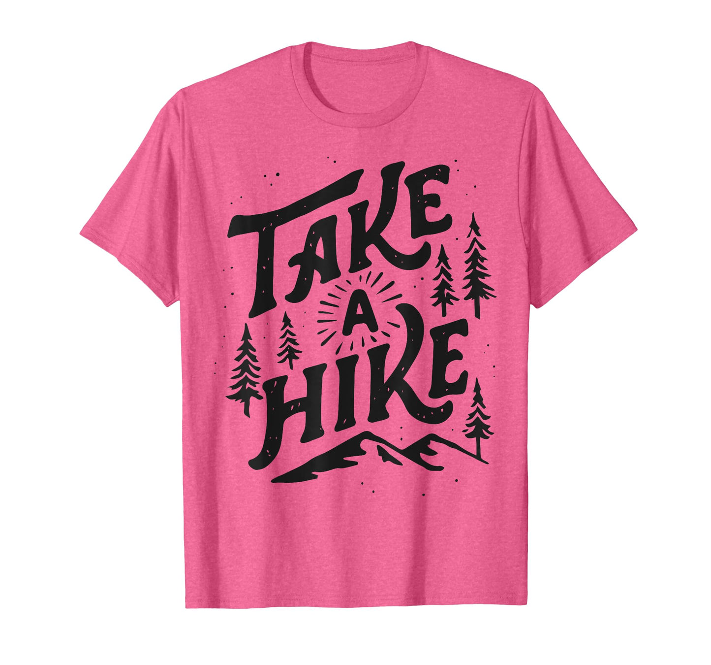 Take A Hike Outdoor Funny Hiking Mountain Hiker Vintage Gift T-Shirt