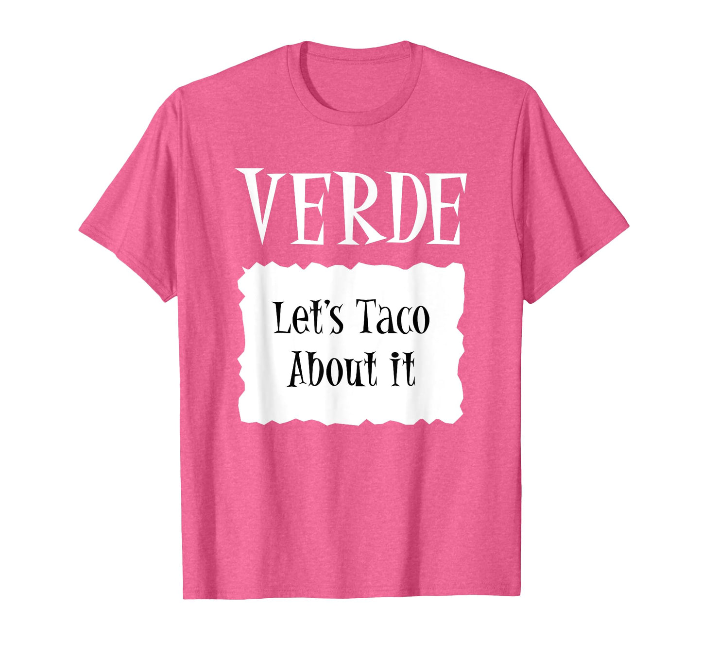 VERDE - Hot Packet Halloween Taco Costume T-Shirt