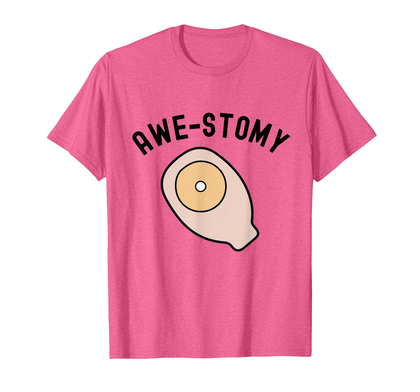 Awestomy Awesome Ostomy Patient Ostomate Motivational Gift T-Shirt