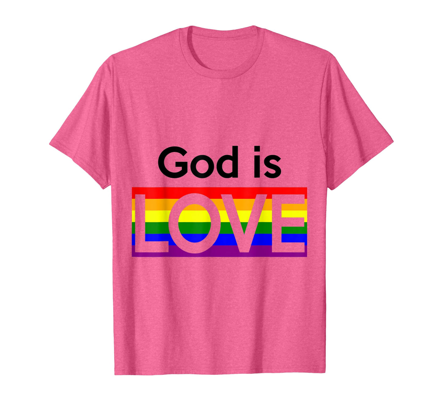 God's Love Is Gay Pride LGBT T-Shirt