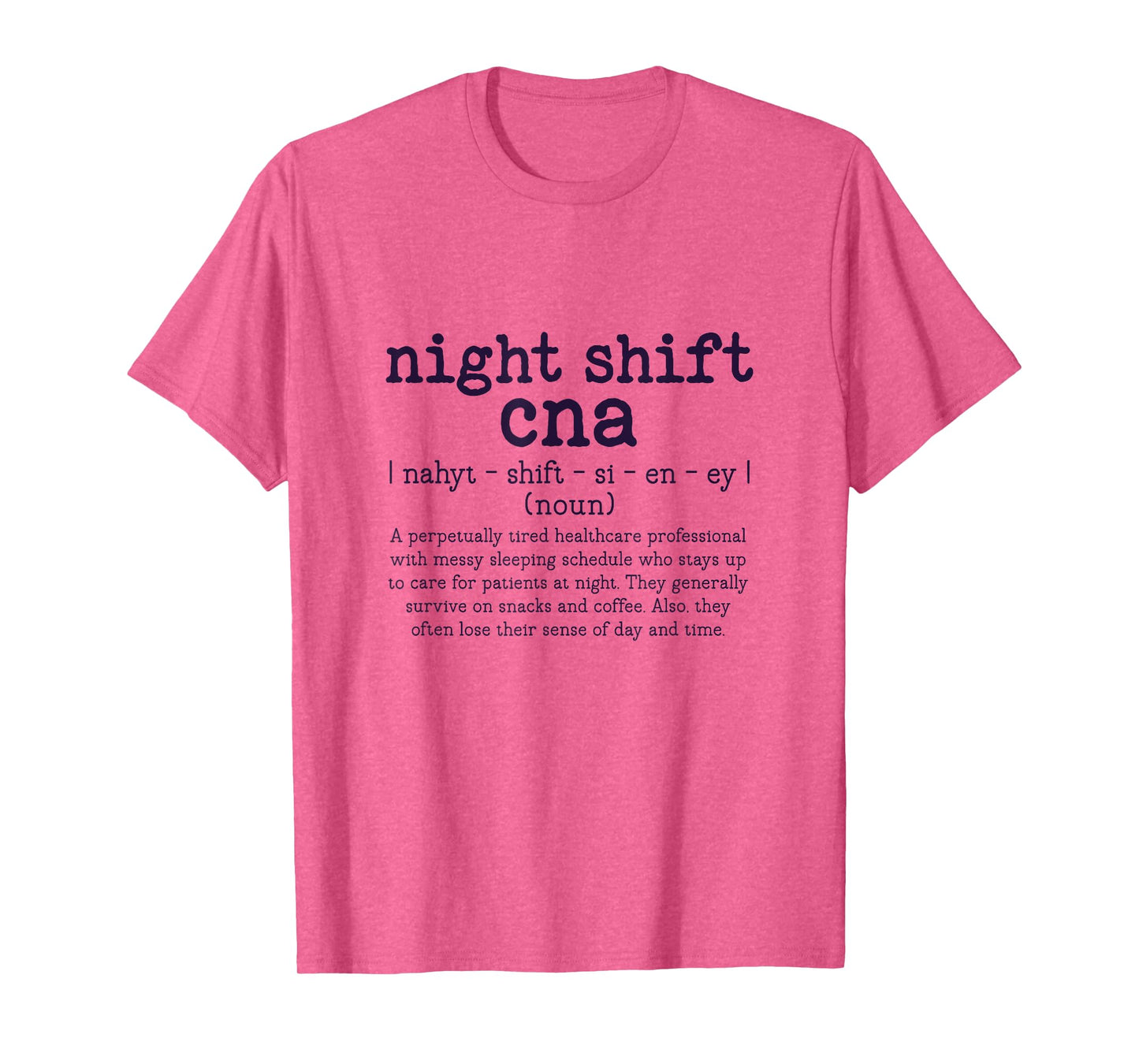 Retro Night Shift CNA Definition Certified Nursing Assistant T-Shirt