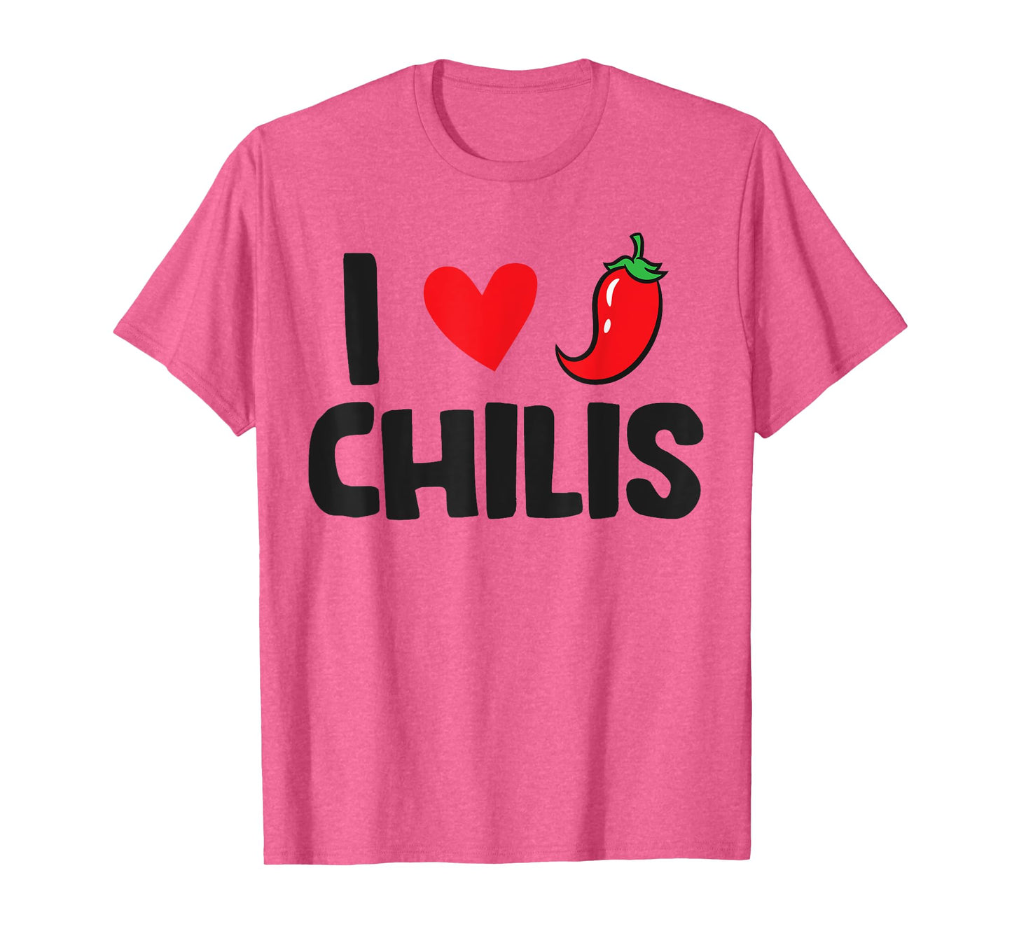 I Love Chilis T-Shirt, Small, White