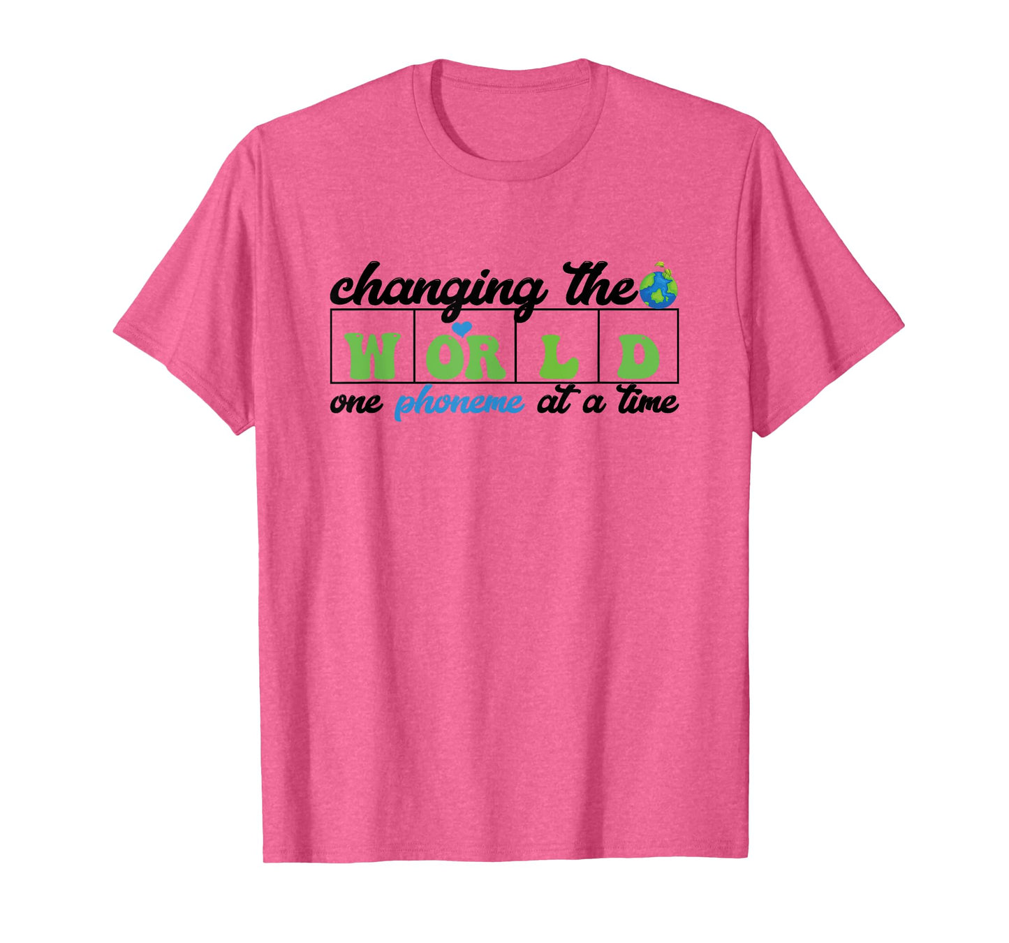 Changing the world one phoneme at a time Dyslexia Specialist T-Shirt