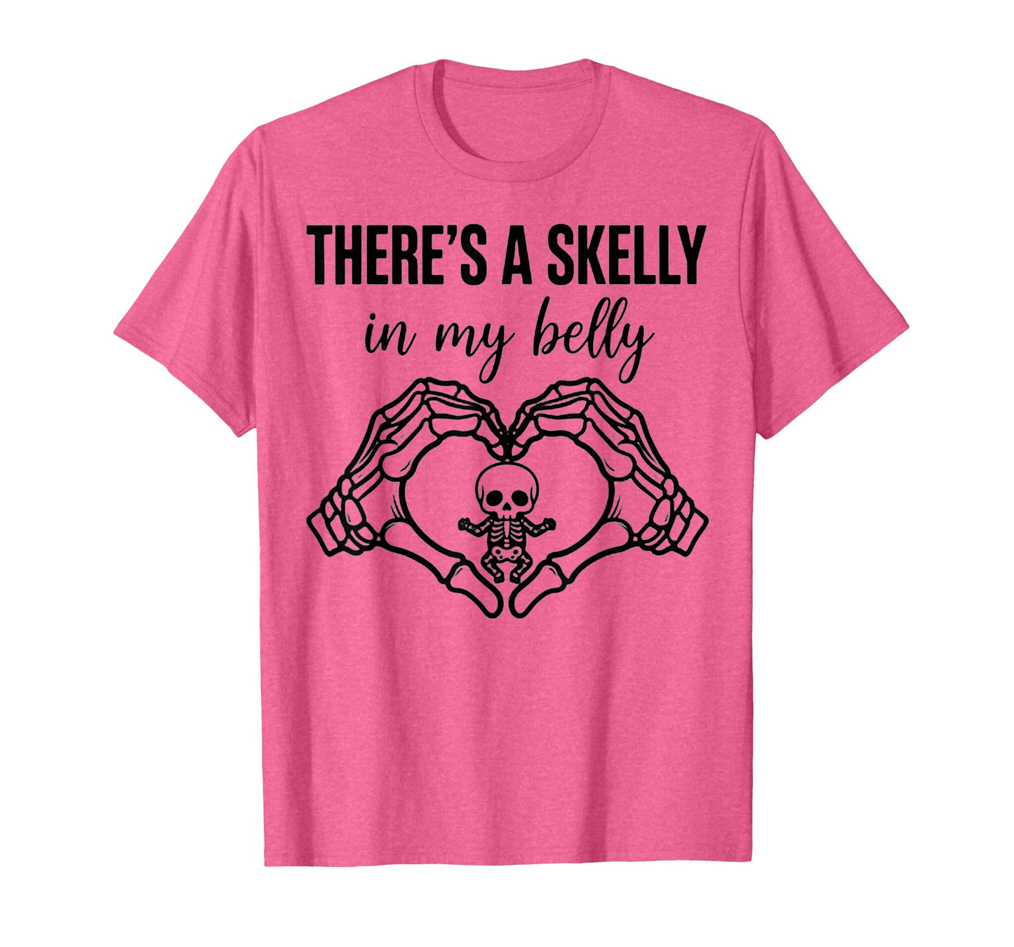 There's A Skelly in My Belly Halloween Cute Spooky Baby T-Shirt