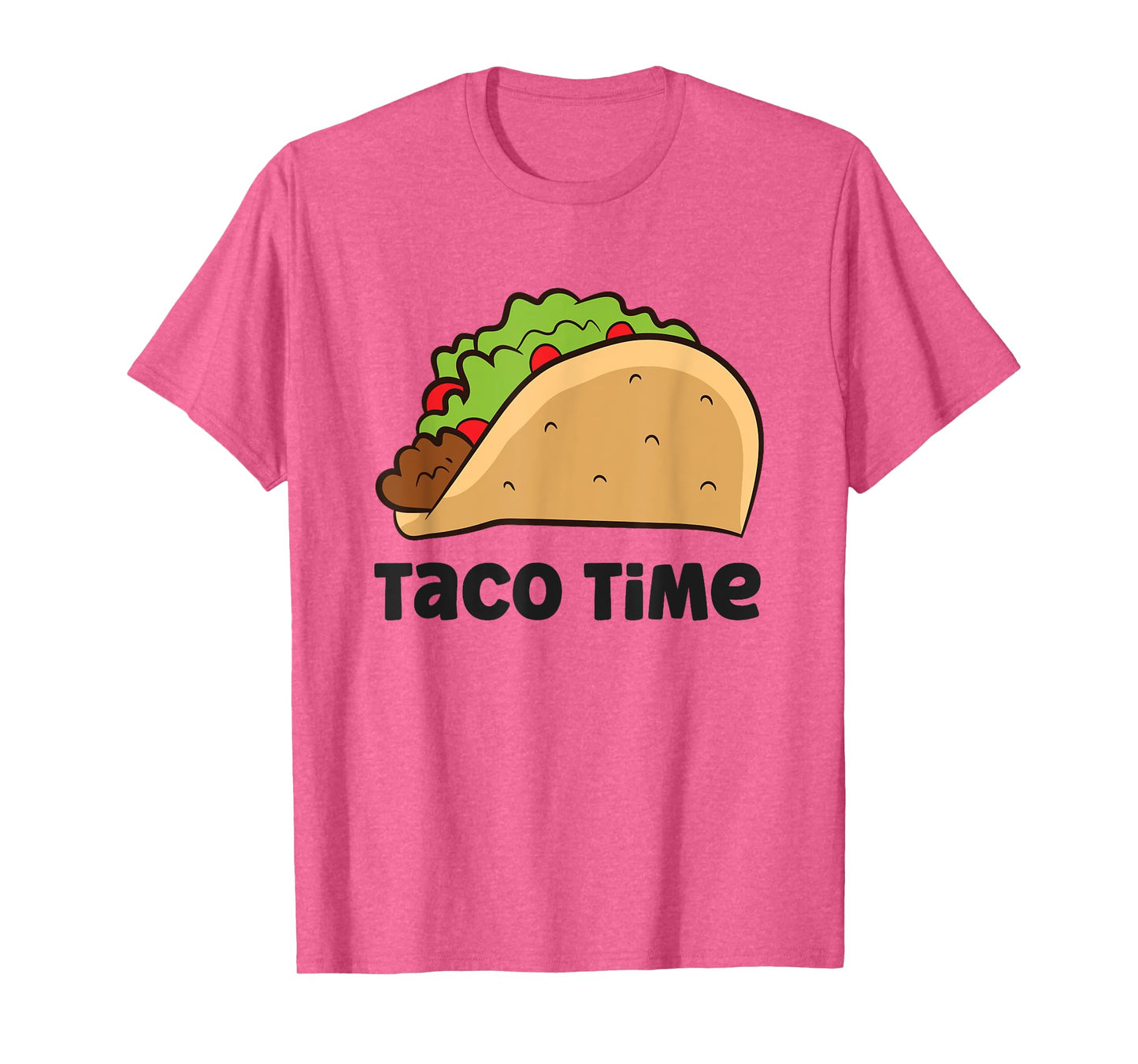 Taco Time Funny Taco T-Shirt