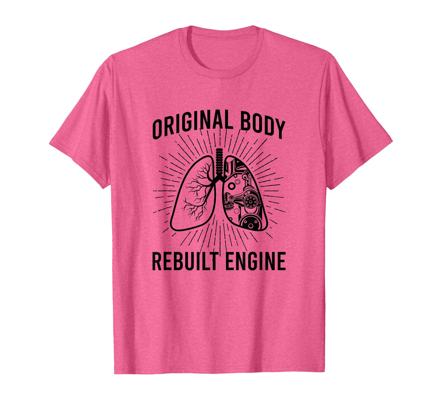 Rebuilt Lung Transplant Survivor Lung Transplant Recovery T-Shirt