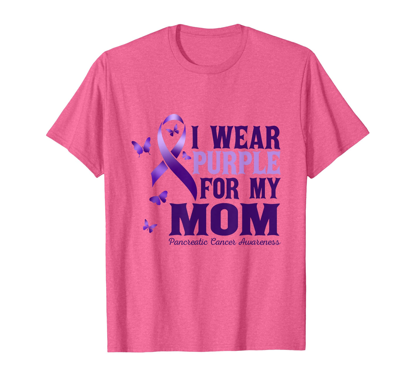 I Wear Purple For My Mom Pancreatic Cancer Awareness T-Shirt