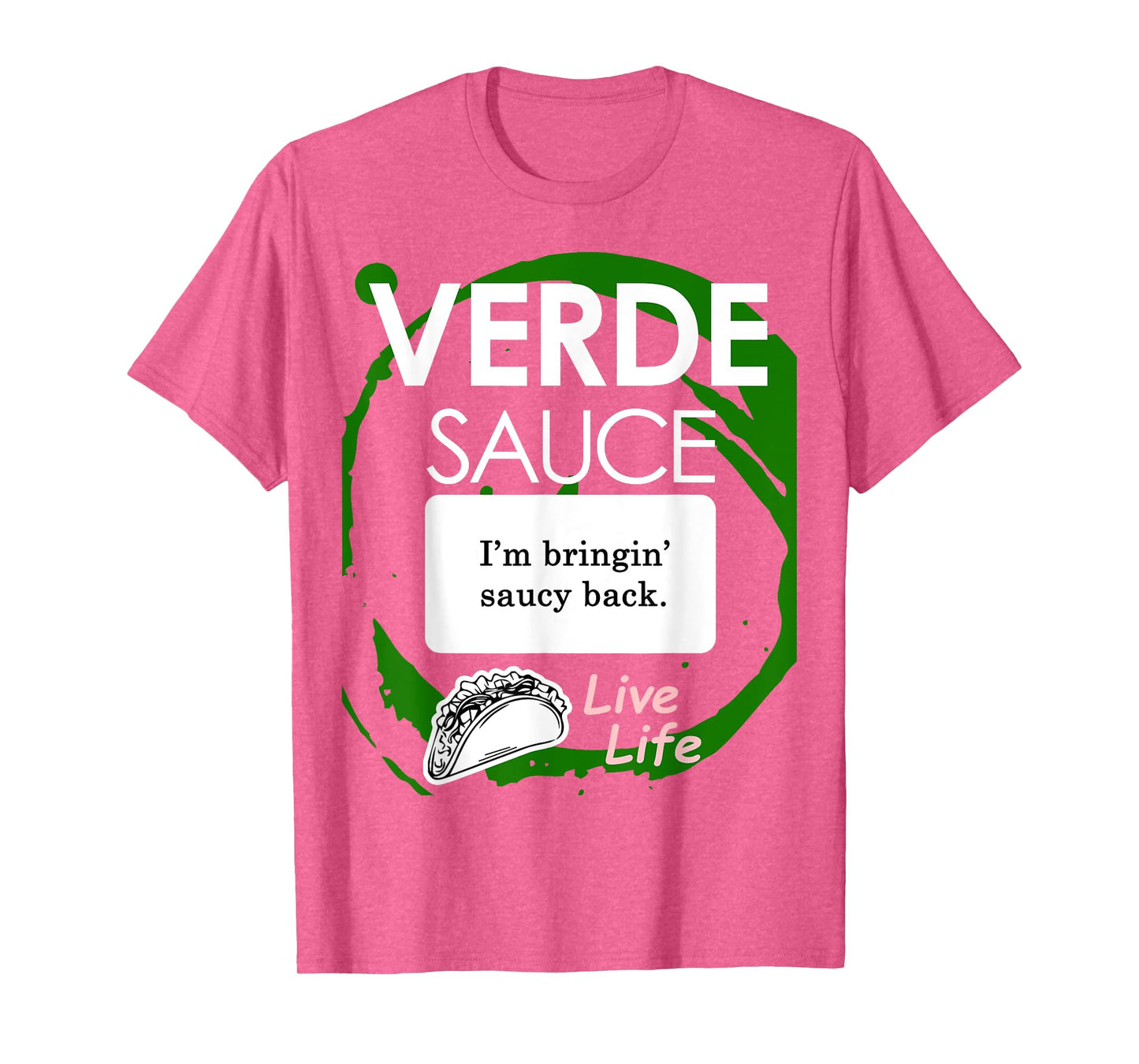 Taco Sauce Shirt Verde Halloween Costume Tshirt