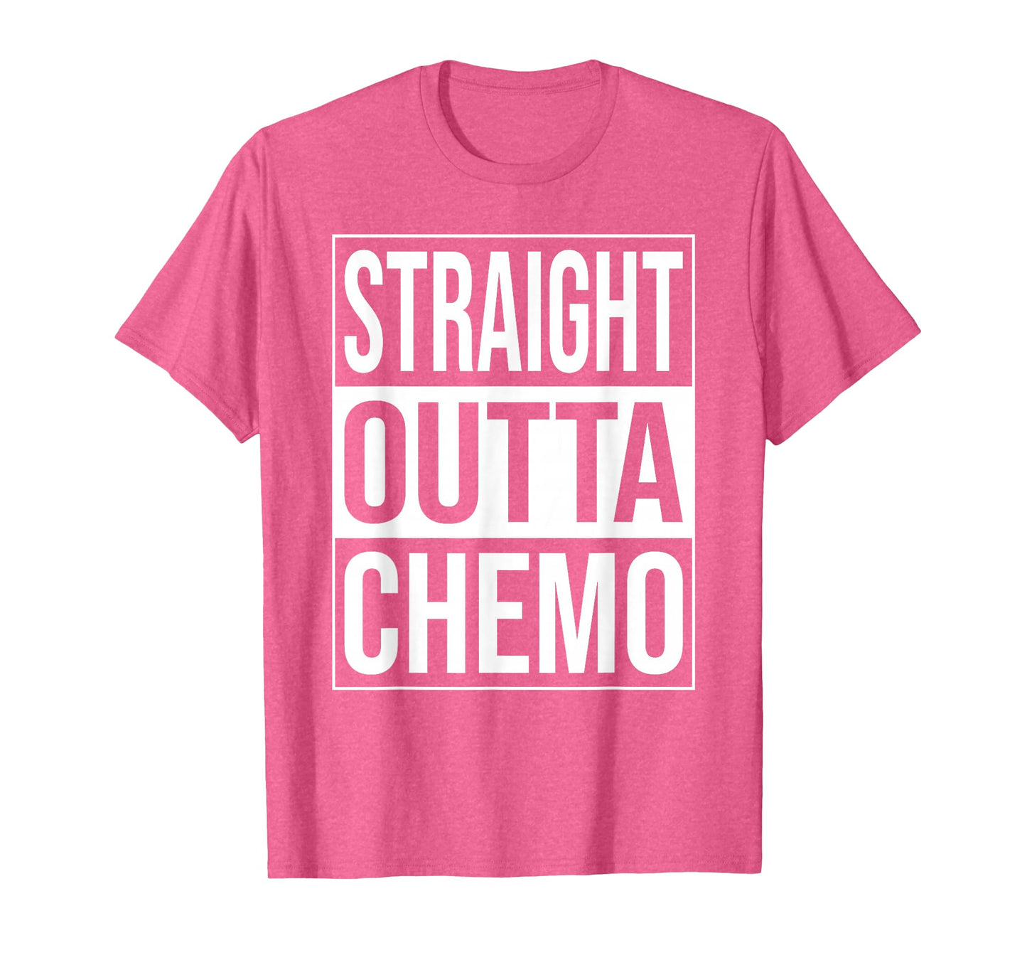 STRAIGHT OUTTA CHEMO CHEMOTHERAPY CANCER TREATMENT PINK T-Shirt