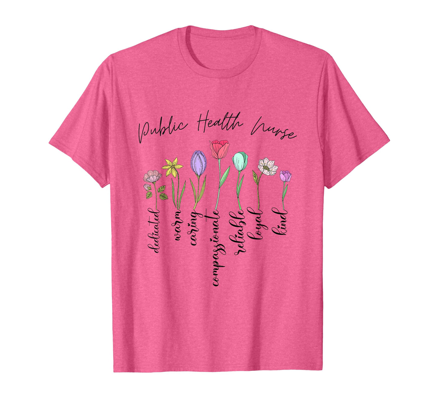 Public health nurse gifts women floral Public health nurse T-Shirt