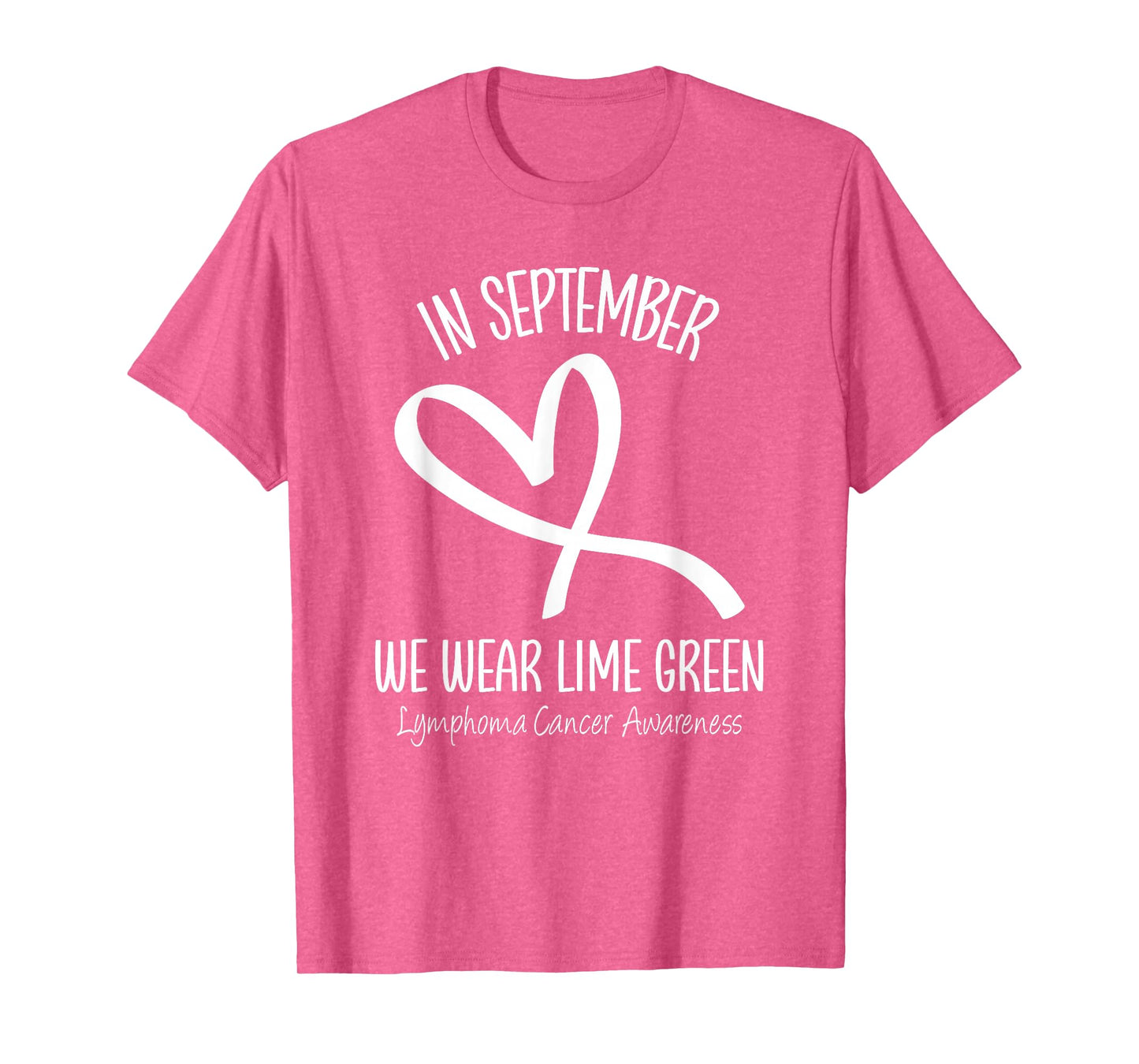 Heart September Lime Green Lymphoma Cancer Awareness Ribbon T-Shirt