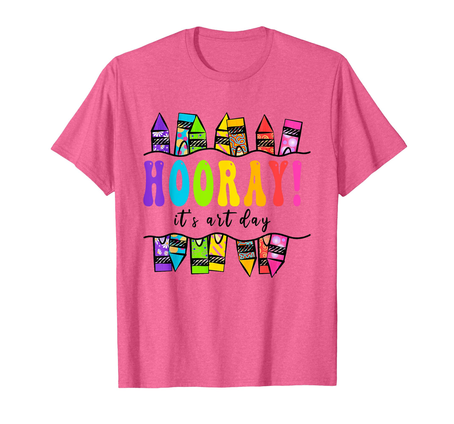 Back To School Hooray It's Art Day Art Teacher Art Artist T-Shirt