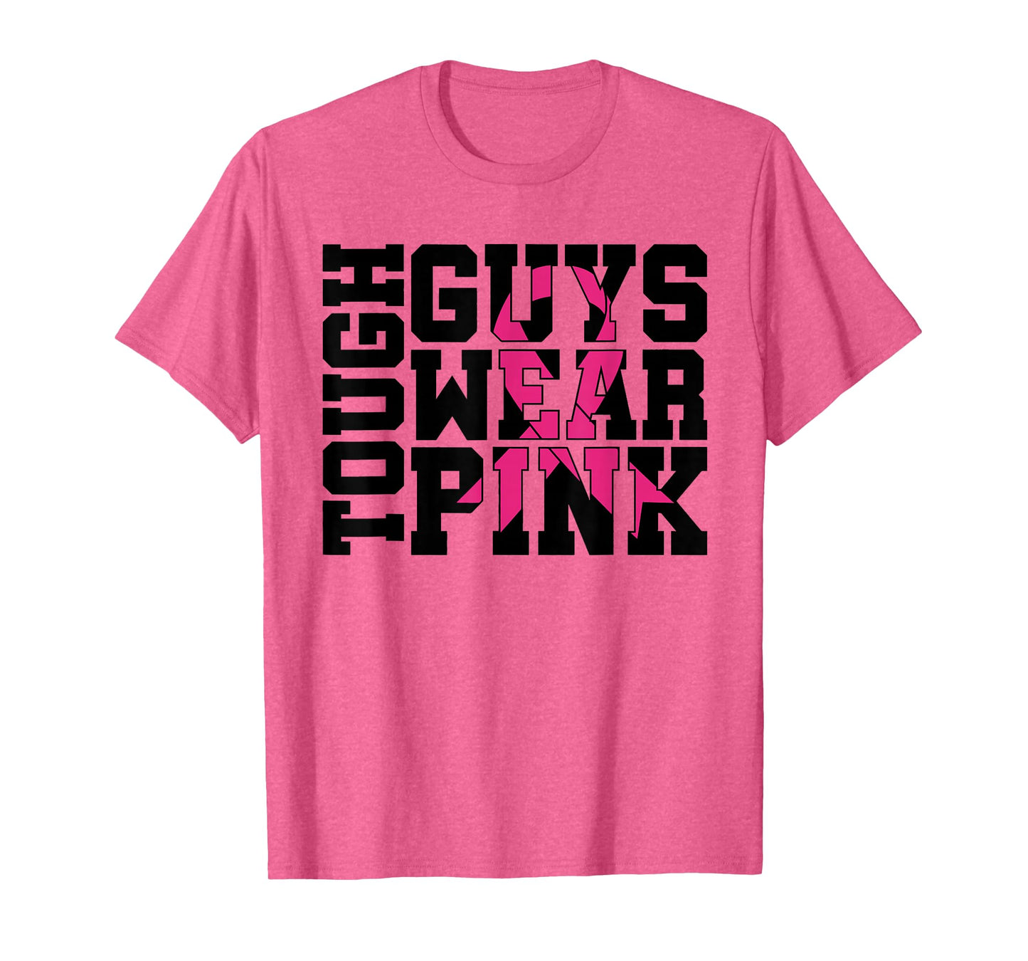 Tough Guys Wear Pink Breast Cancer Awareness T-Shirt