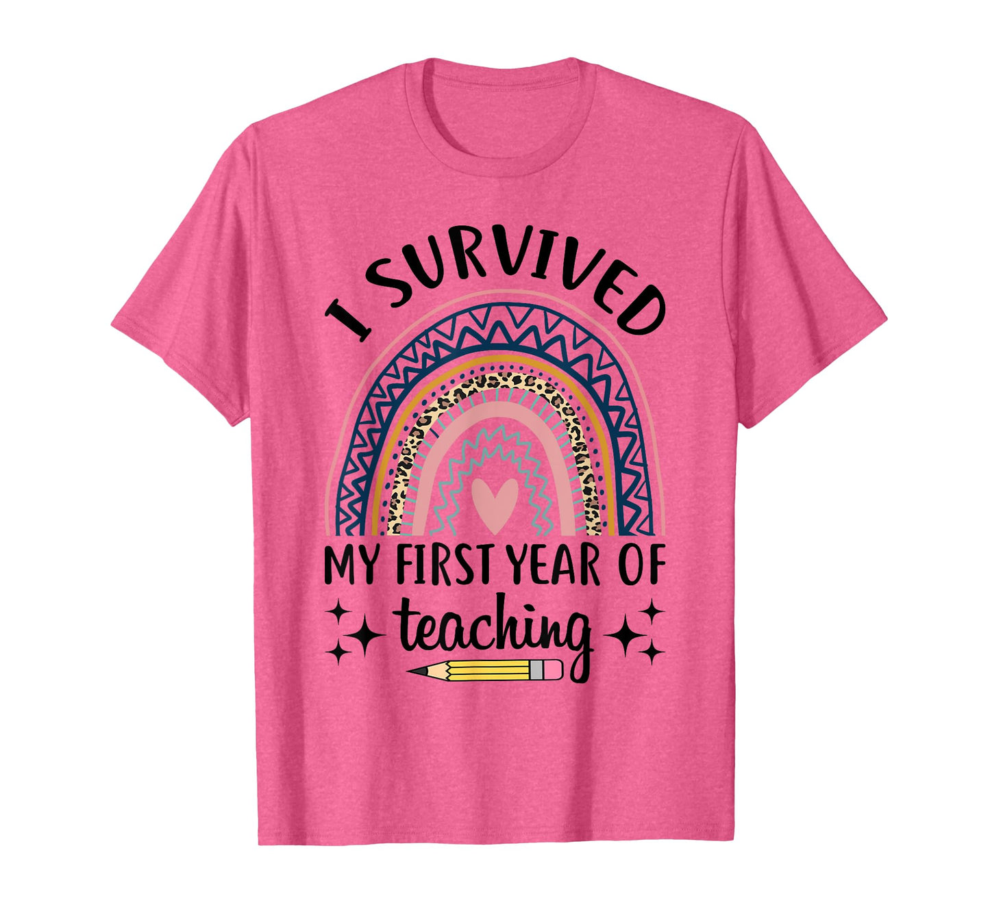 Funny New Teacher I Survived My First Year Of Teaching T-Shirt