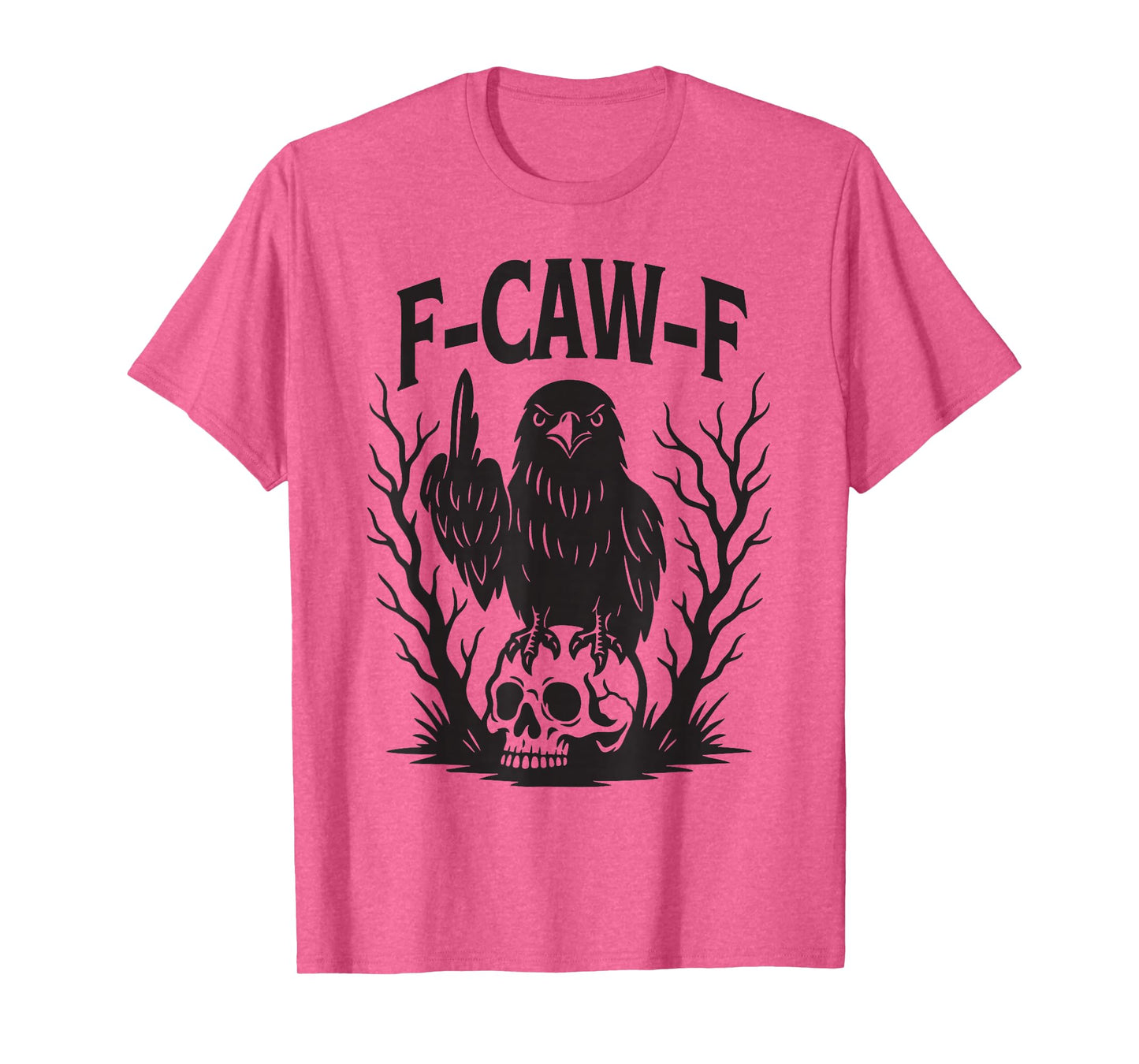 F-Caw-F Black Crow Pun Funny Bird Cawing Grunge T-Shirt