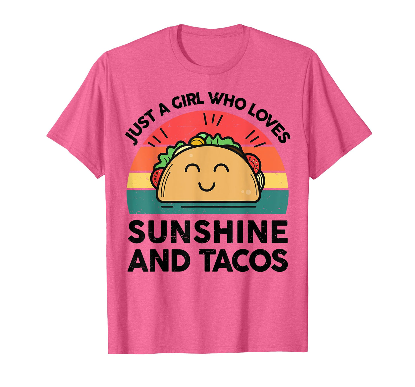 Girl Love Sunshine & Tacos Mexican Women Funny Cinco De Mayo T-Shirt