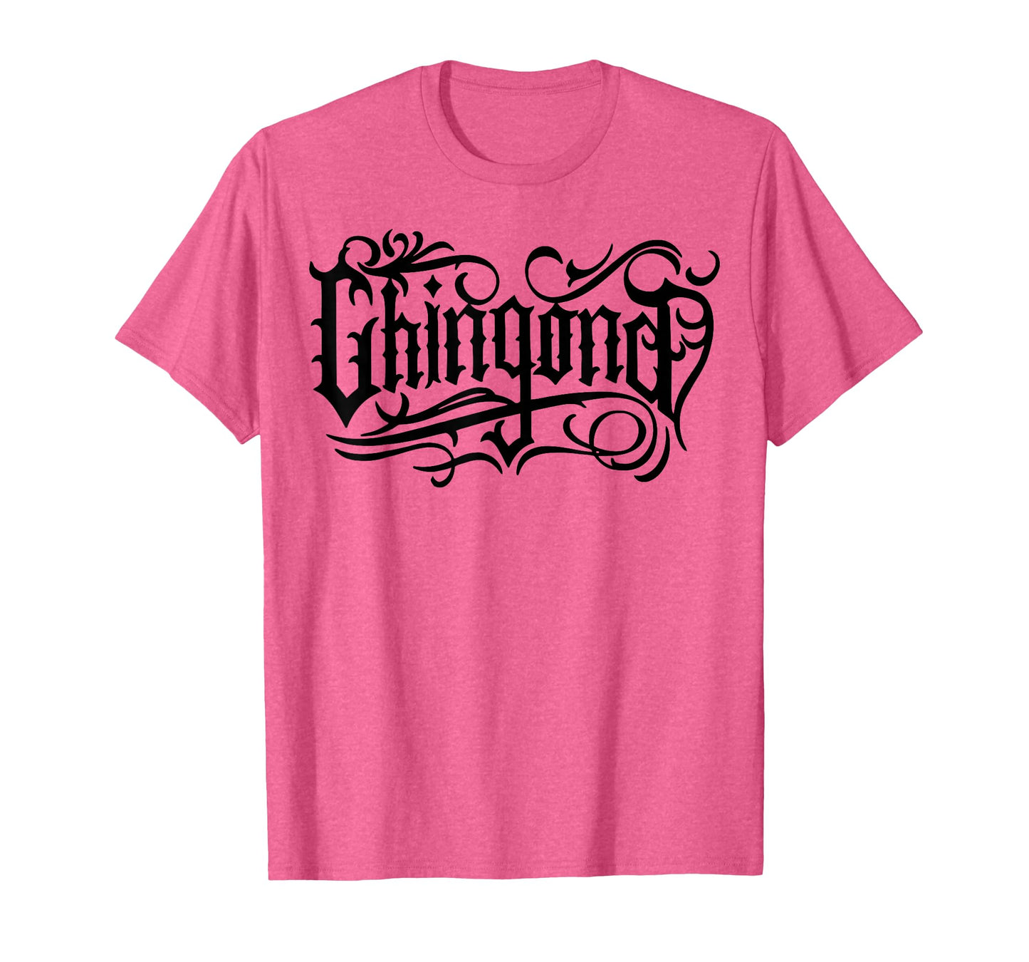 Chingona Badass Latina, Empowered Mexican Heritage, Spanish T-Shirt