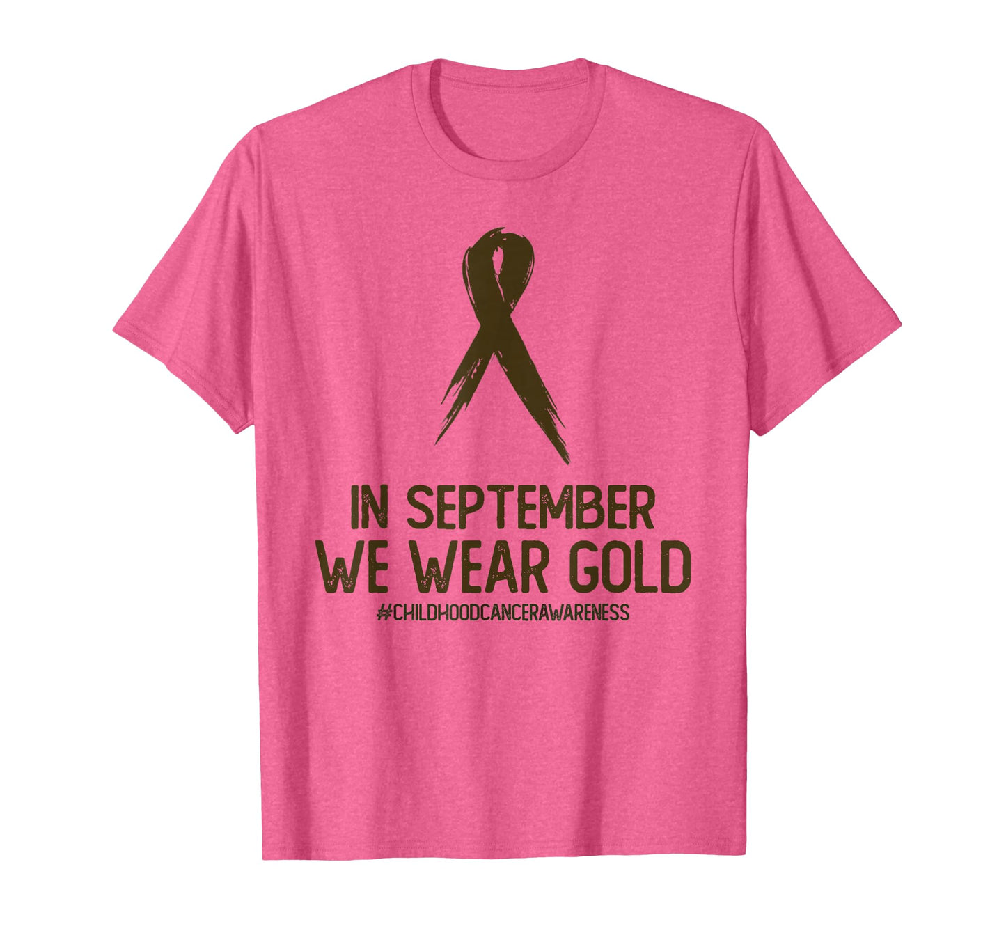 Childhood Cancer Awareness Month In September We Wear Gold T-Shirt