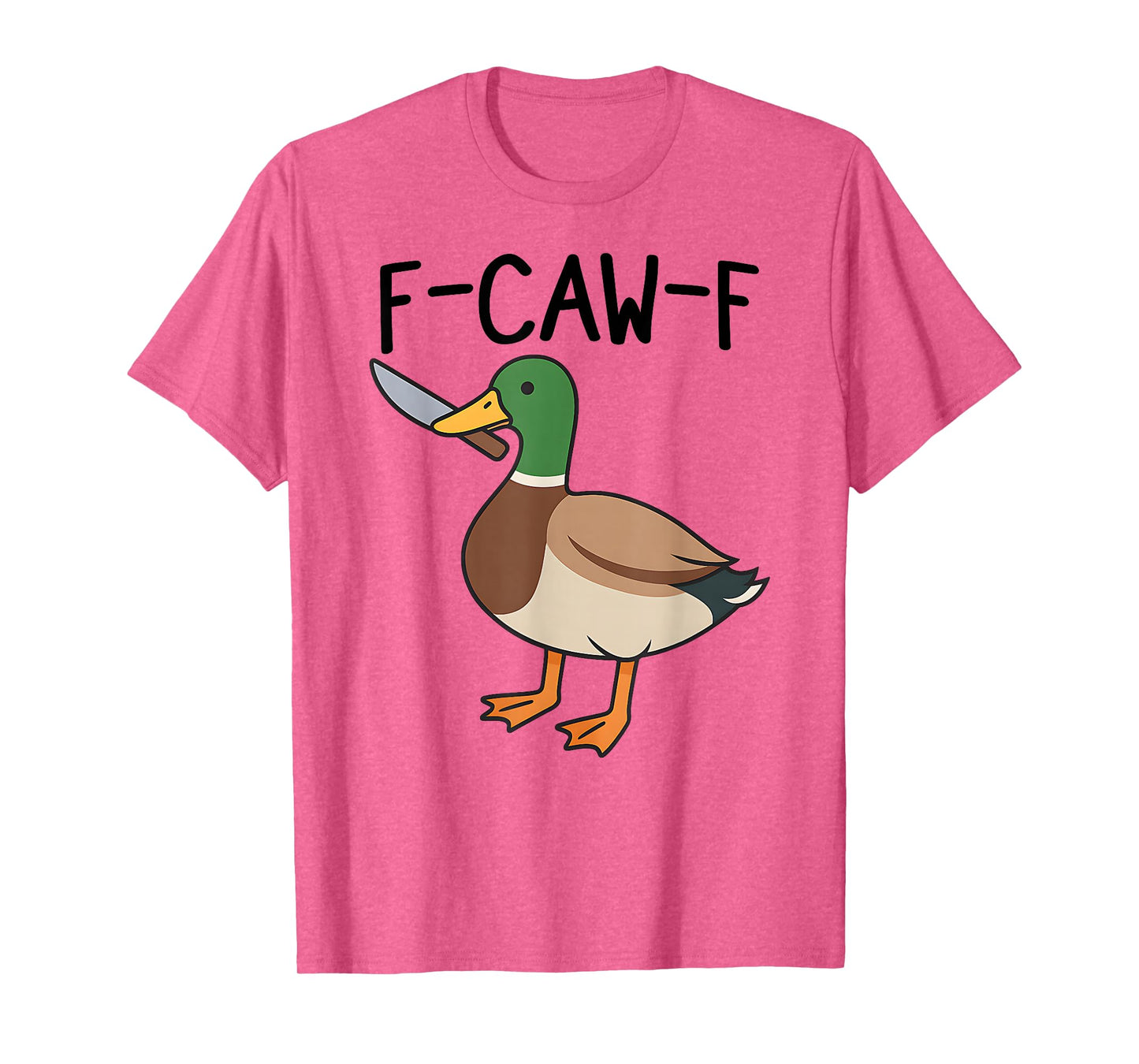 F Caw F T-Shirt