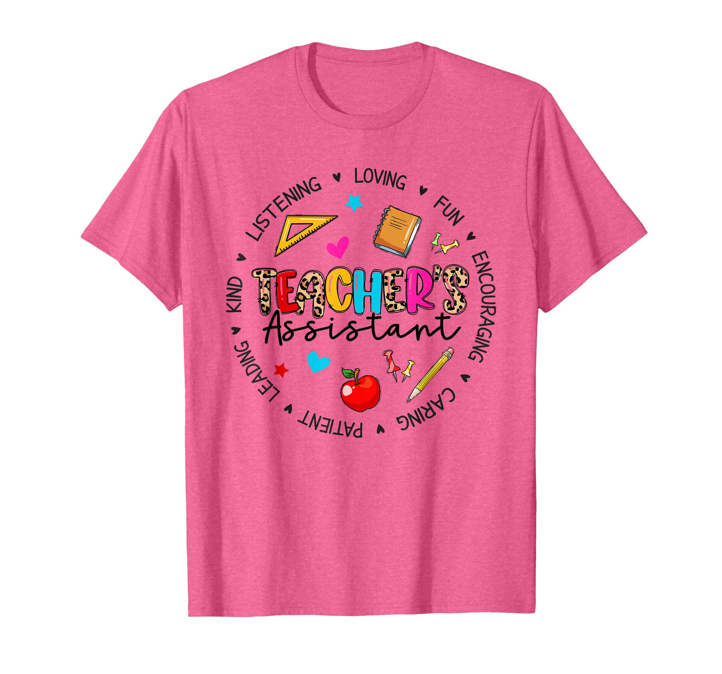 Teacher Assistant Appreciation Back To School For Women T-Shirt