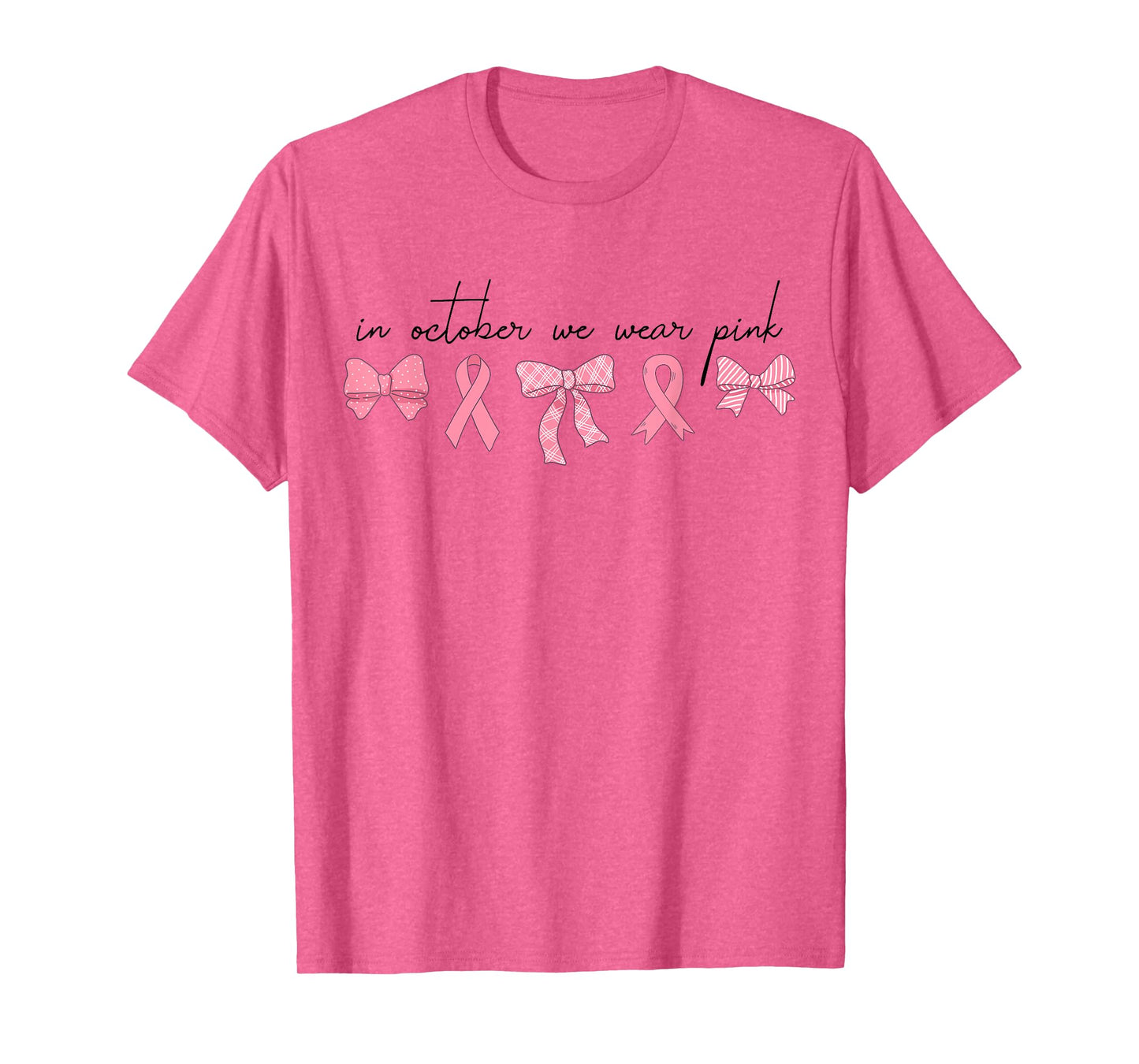 in October We Wear Pink Coquette Bow Breast Cancer Awareness T-Shirt
