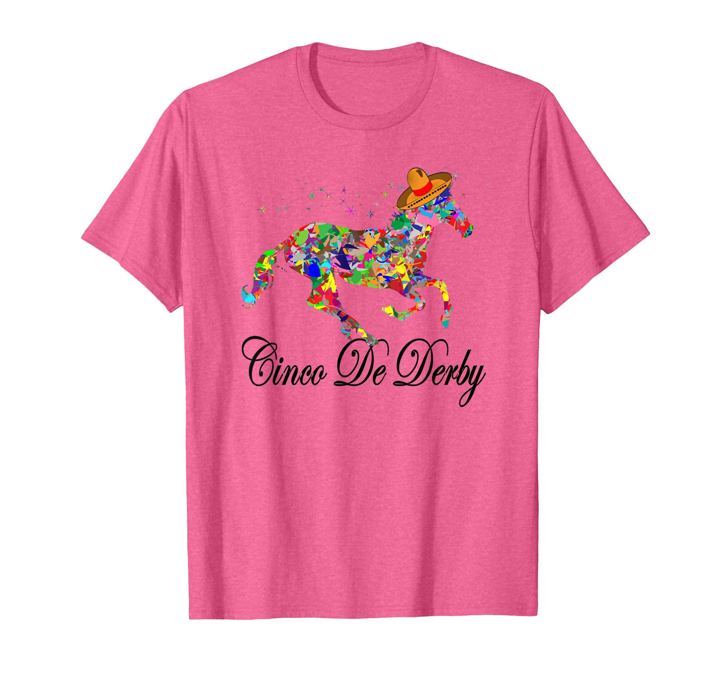 Derby Party Cinco De Mayo Horse Racing Sombrero Mexican Tee T-Shirt