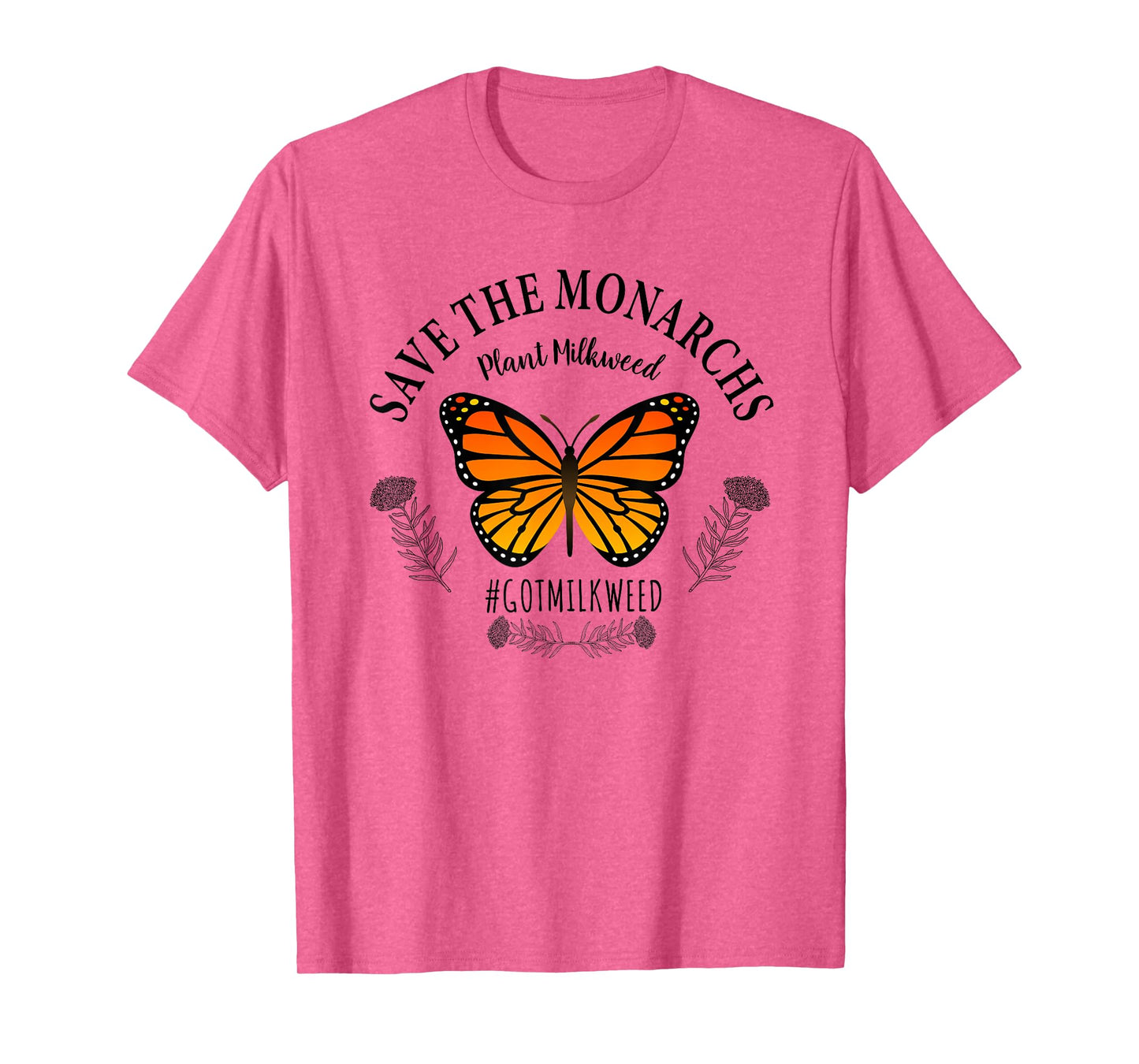 Monarch Whisperer Plant Milkweed Butterfly Save The Monarchs T-Shirt
