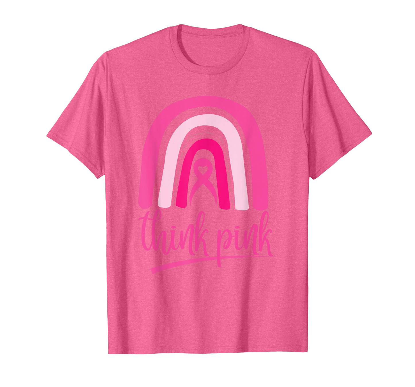 Think Pink Ribbon Rainbow Breast Cancer Awareness Awareness T-Shirt