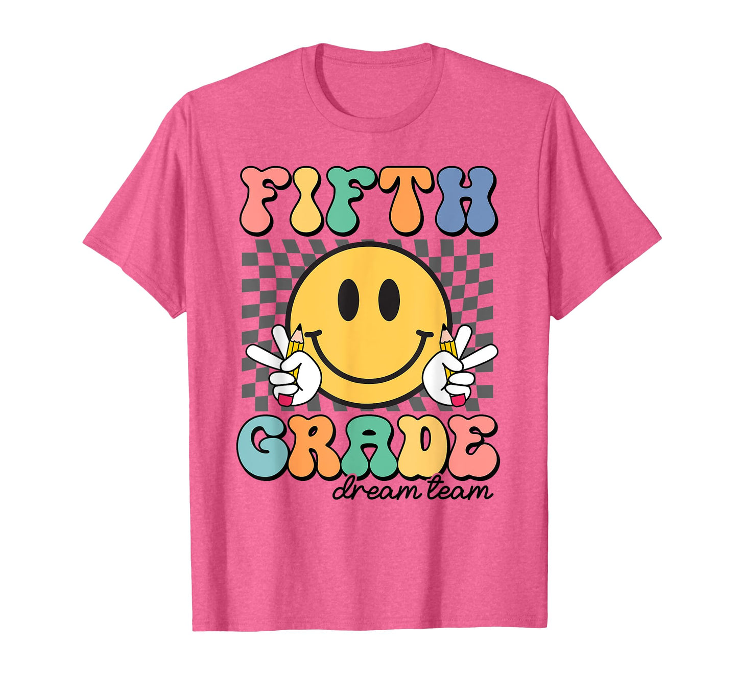 Fifth Grade Dream Team Smile Face First Day of 5th Grade T-Shirt