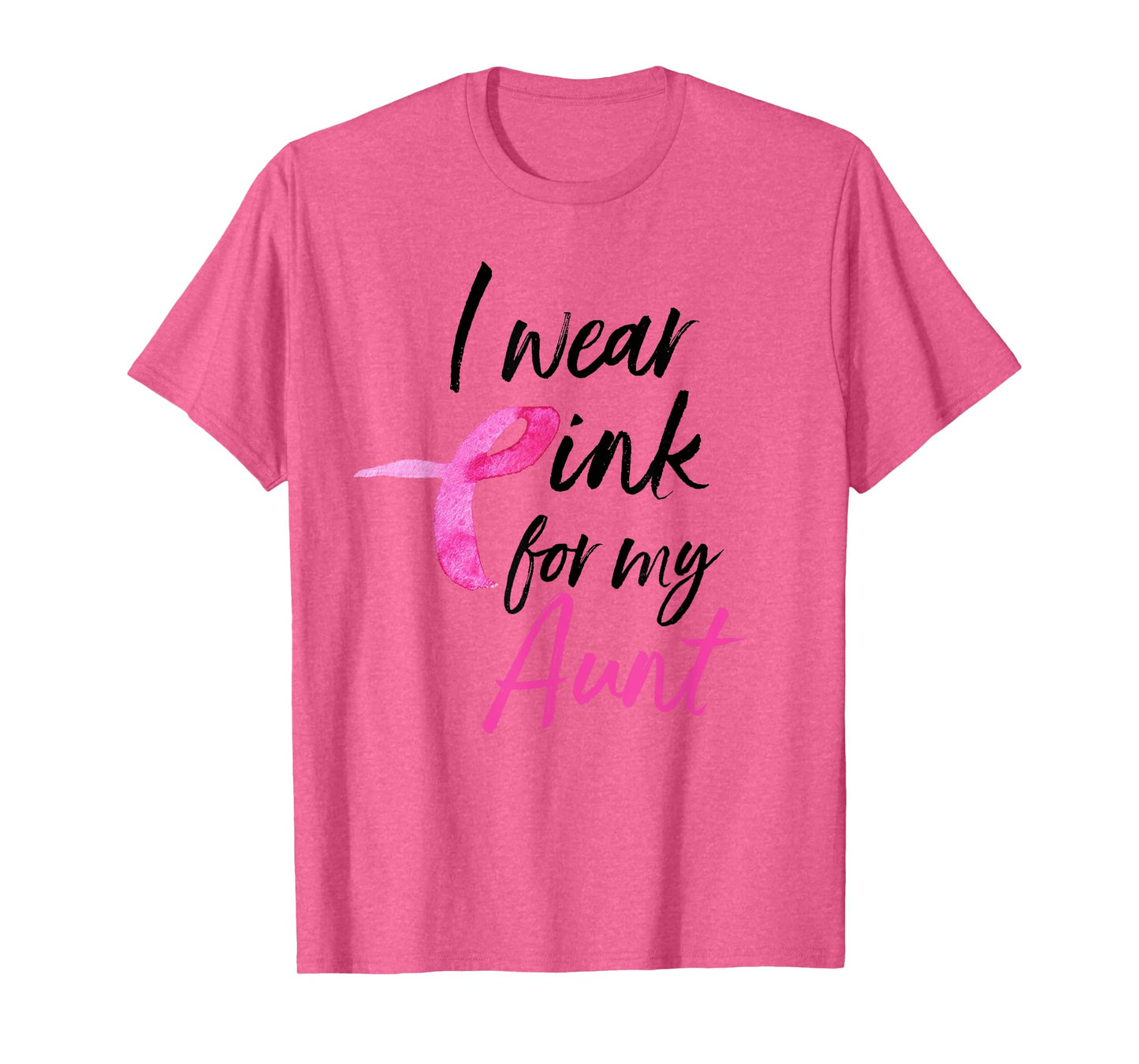 I Wear Pink For My Aunt Shirt Breast Cancer Awareness Month